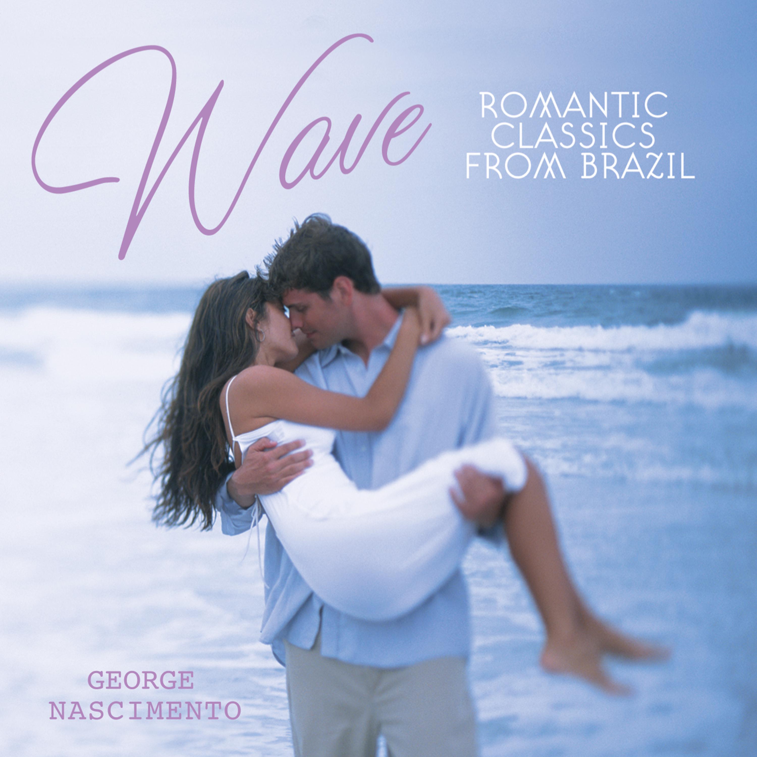 Постер альбома Wave: Romantic Classics from Brazil