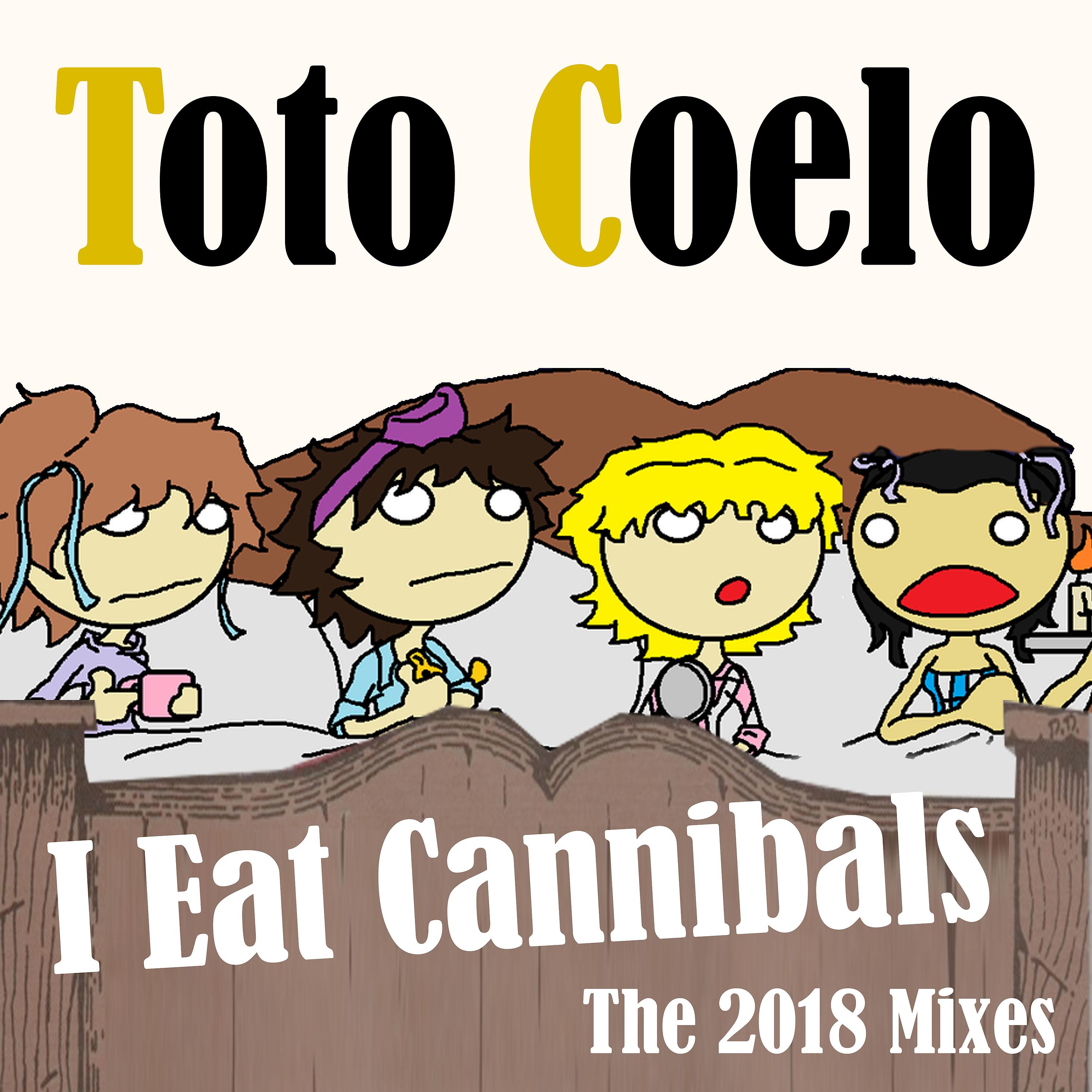 Постер альбома I Eat Cannibals - The 2018 Mixes
