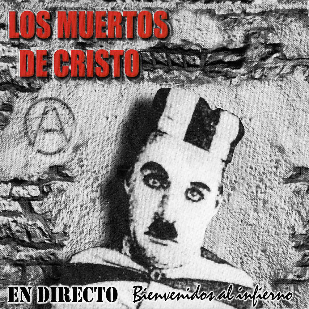 Постер альбома Bienvenidos al Infierno