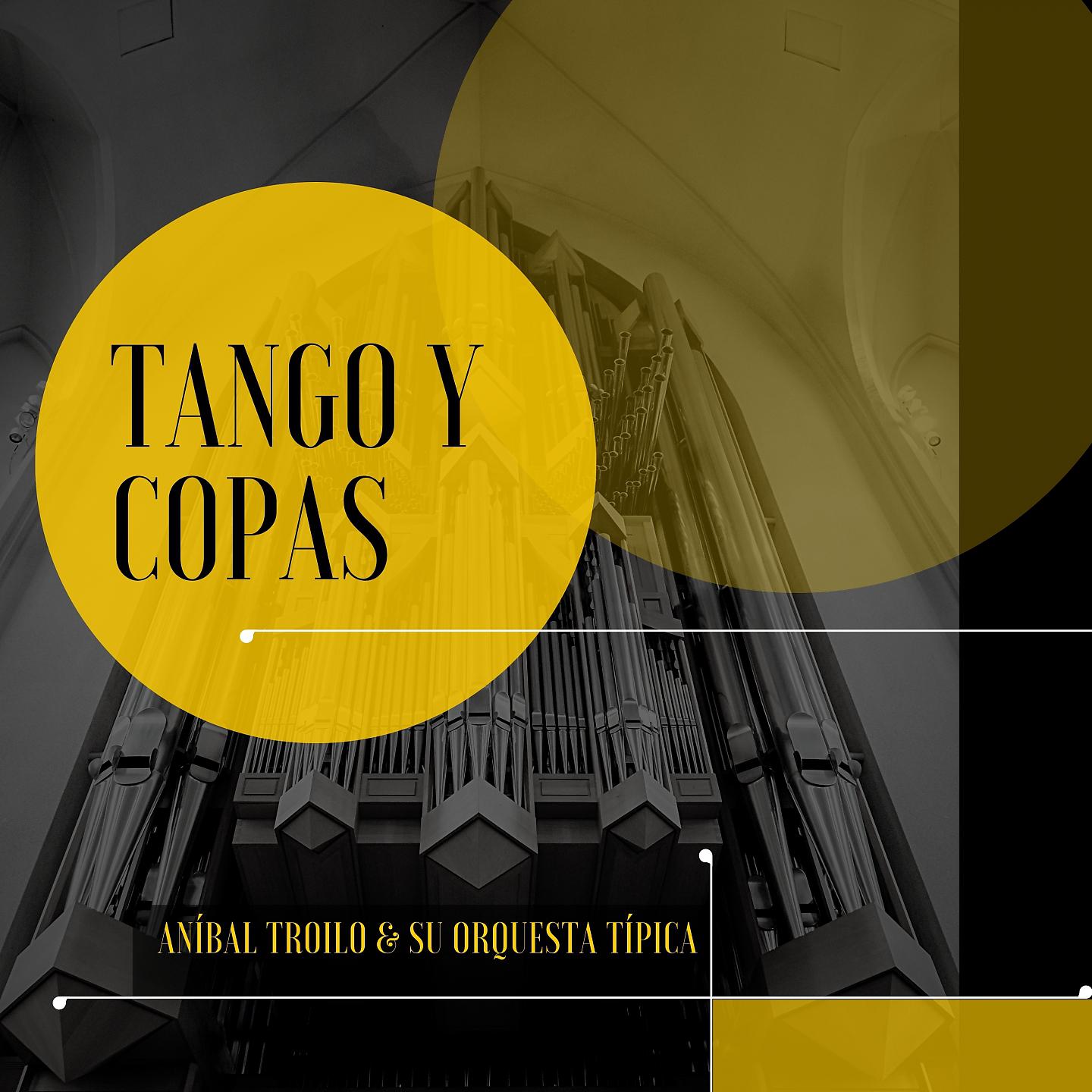 Постер альбома Tango Y Copas