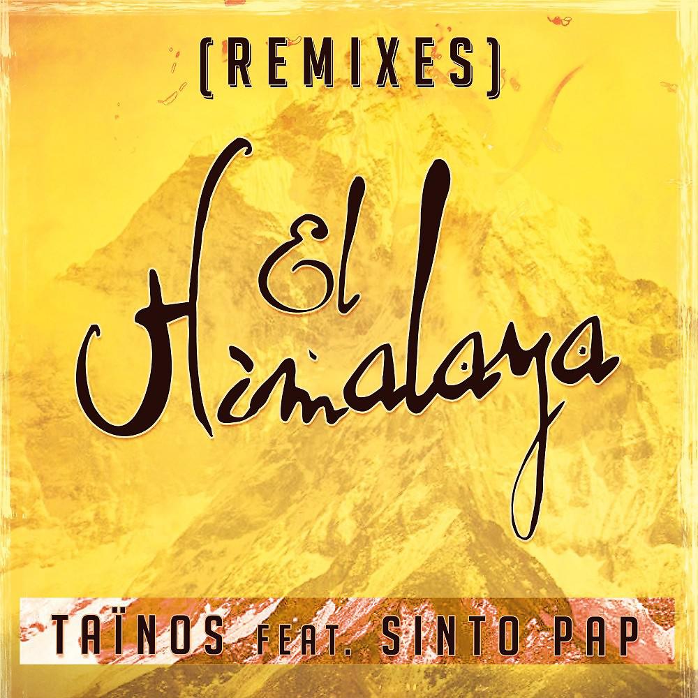 Постер альбома El Himalaya (Remixes)