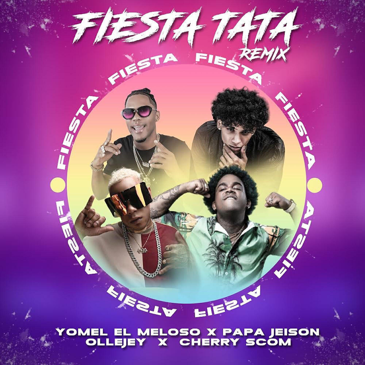 Yomel El Meloso - Fiestatata (feat. Papá Jeison, ollejey & El Cherry Scom) (Remix)