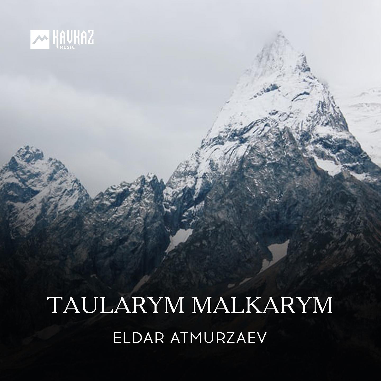 Постер альбома Taularym Malkarym