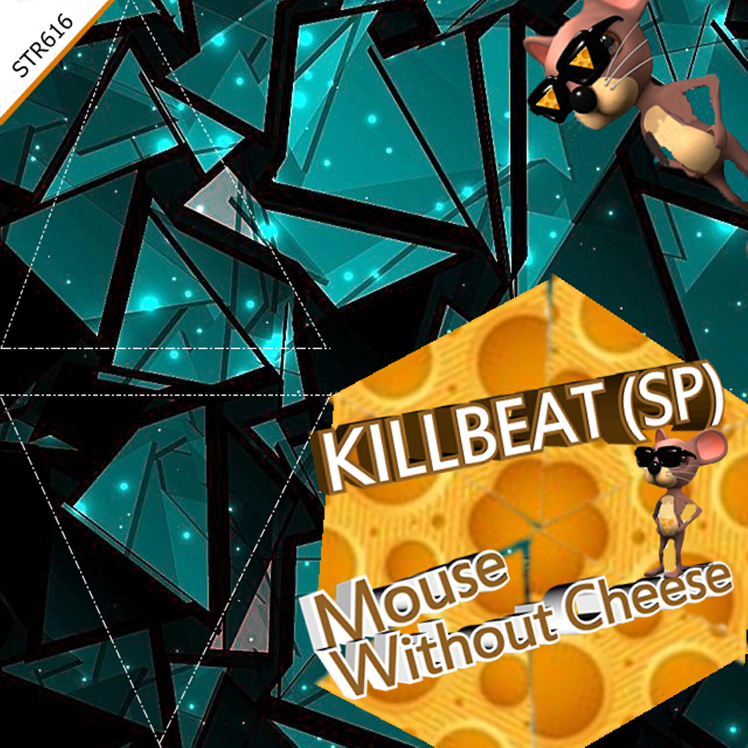 KillBeat (SP) - Mouse Without Cheese (Original Mix)