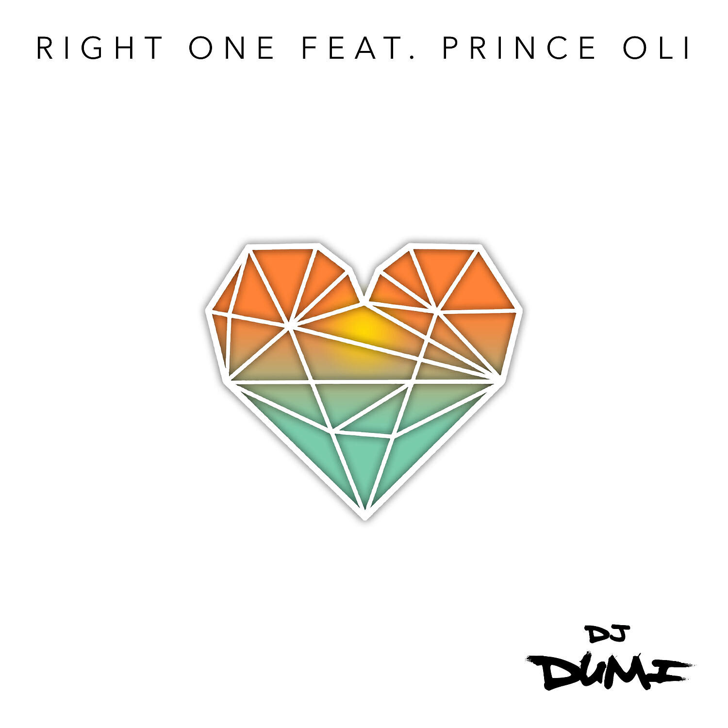 DJ Dumi - Right One (feat. Prince Oli)