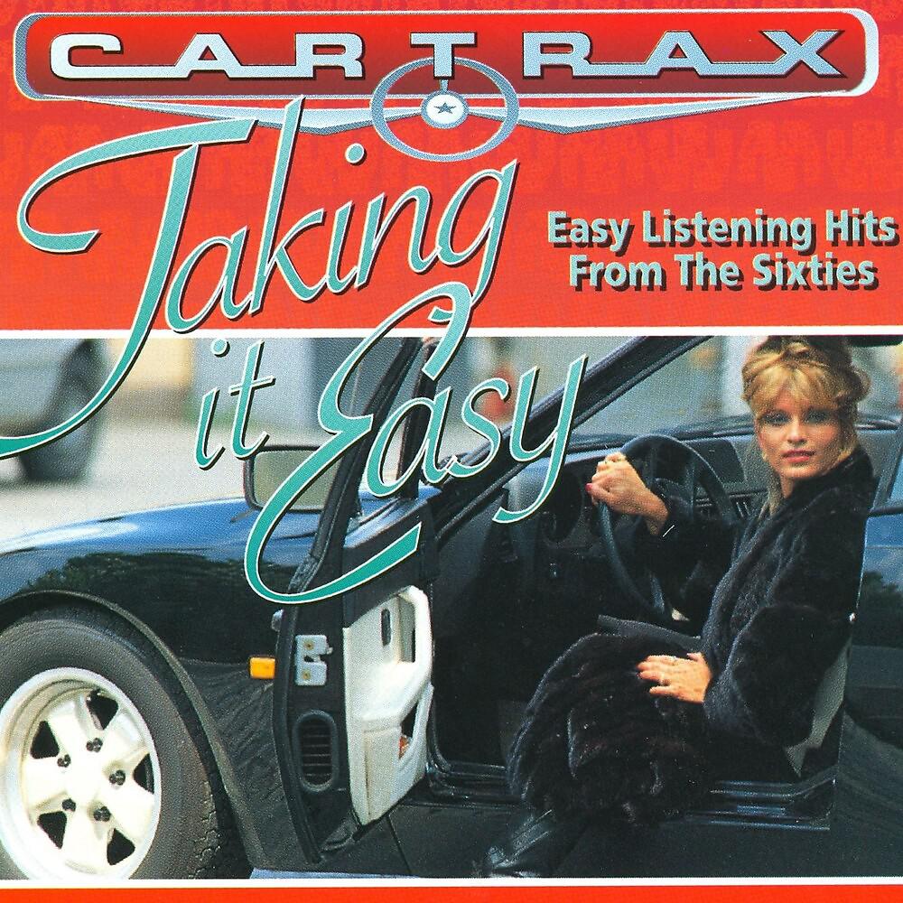 Постер альбома Car Trax - Taking It Easy