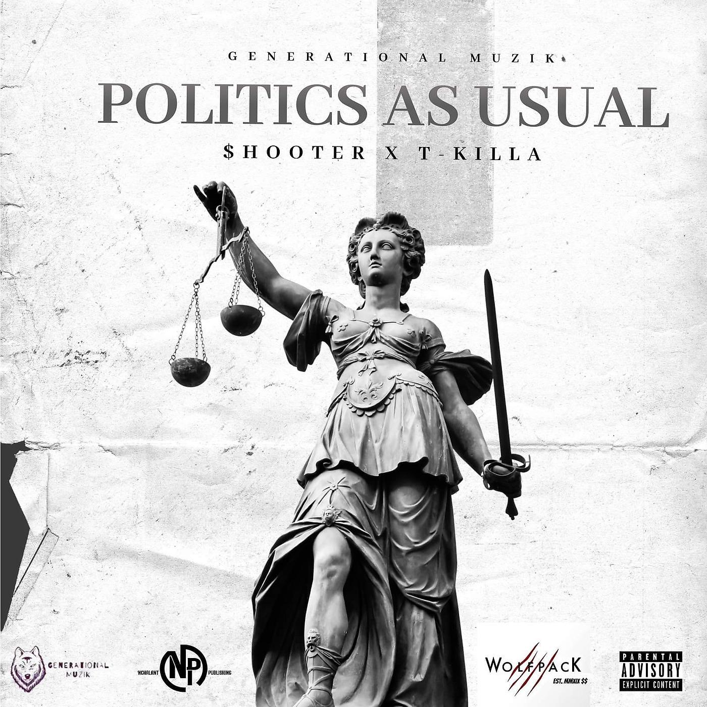 Постер альбома Generational Muzik Politics as Usual