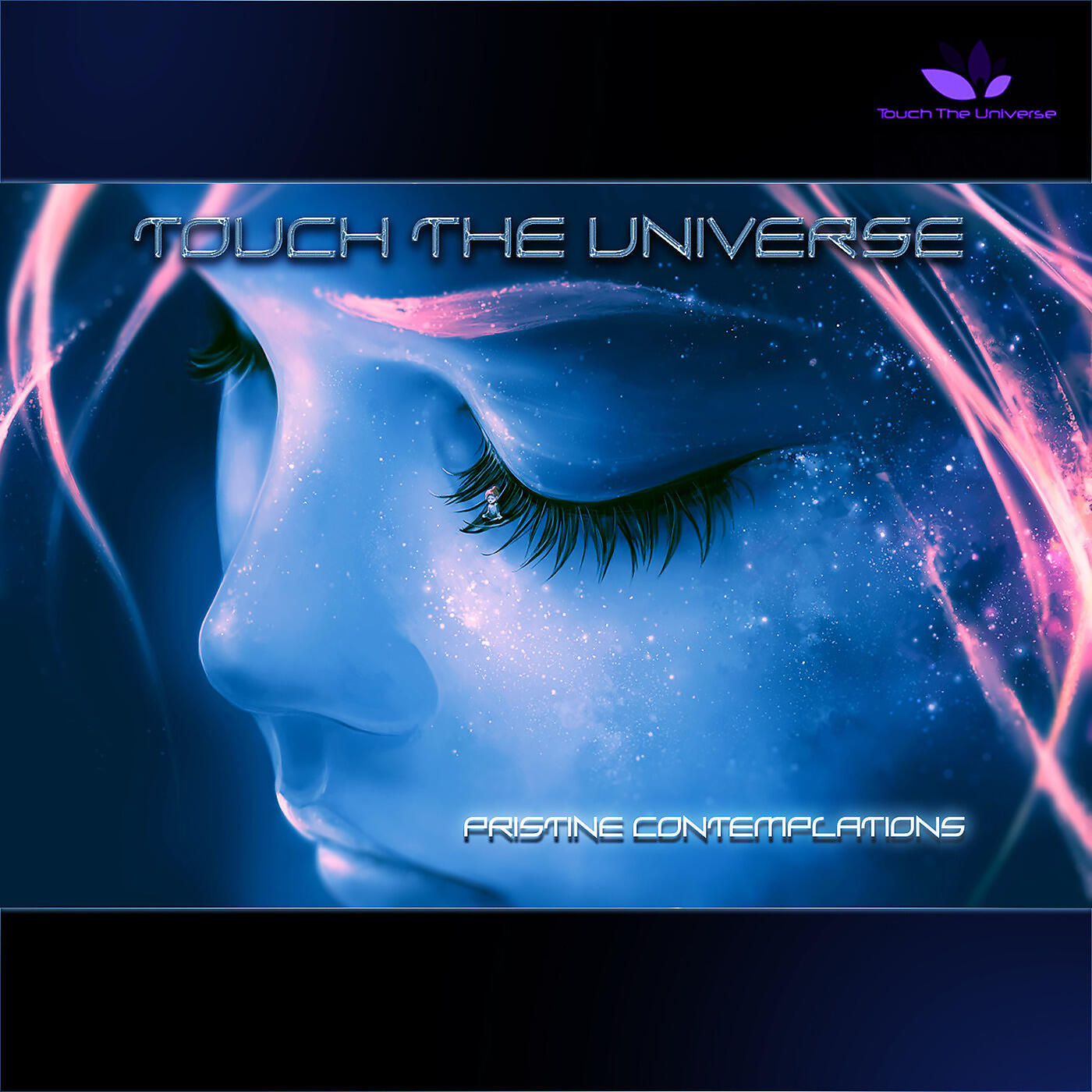 Touch The Universe - Pristine Contemplation
