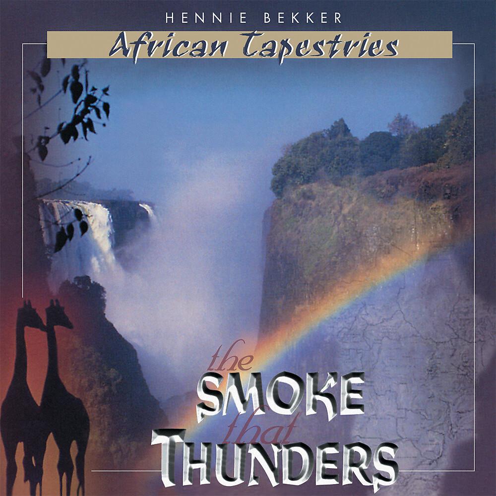 Постер альбома African Tapestries - The Smoke That Thunders