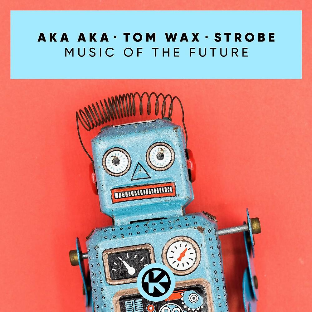 Постер альбома Music of the Future