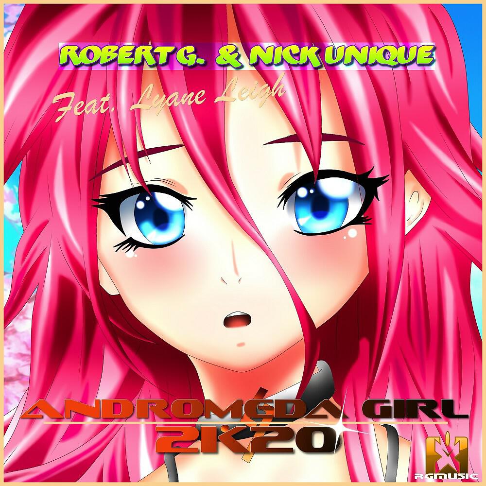 Robert G. - Andromeda Girl 2k20 (Radio Edit)