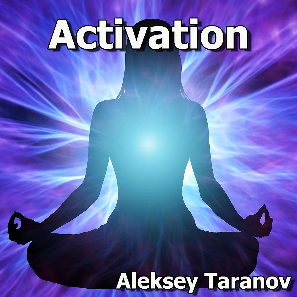 Aleksey Taranov - Activation