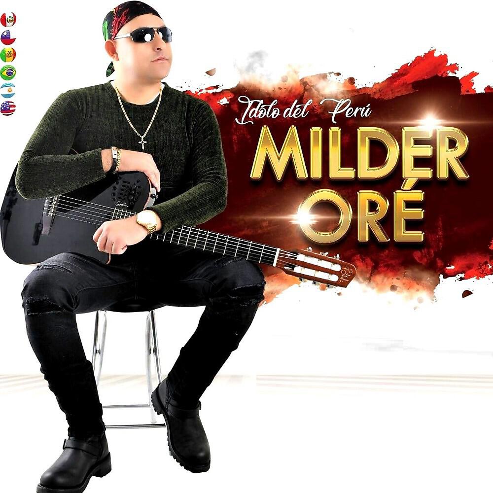 Milder Oré - Tú Me Robaste