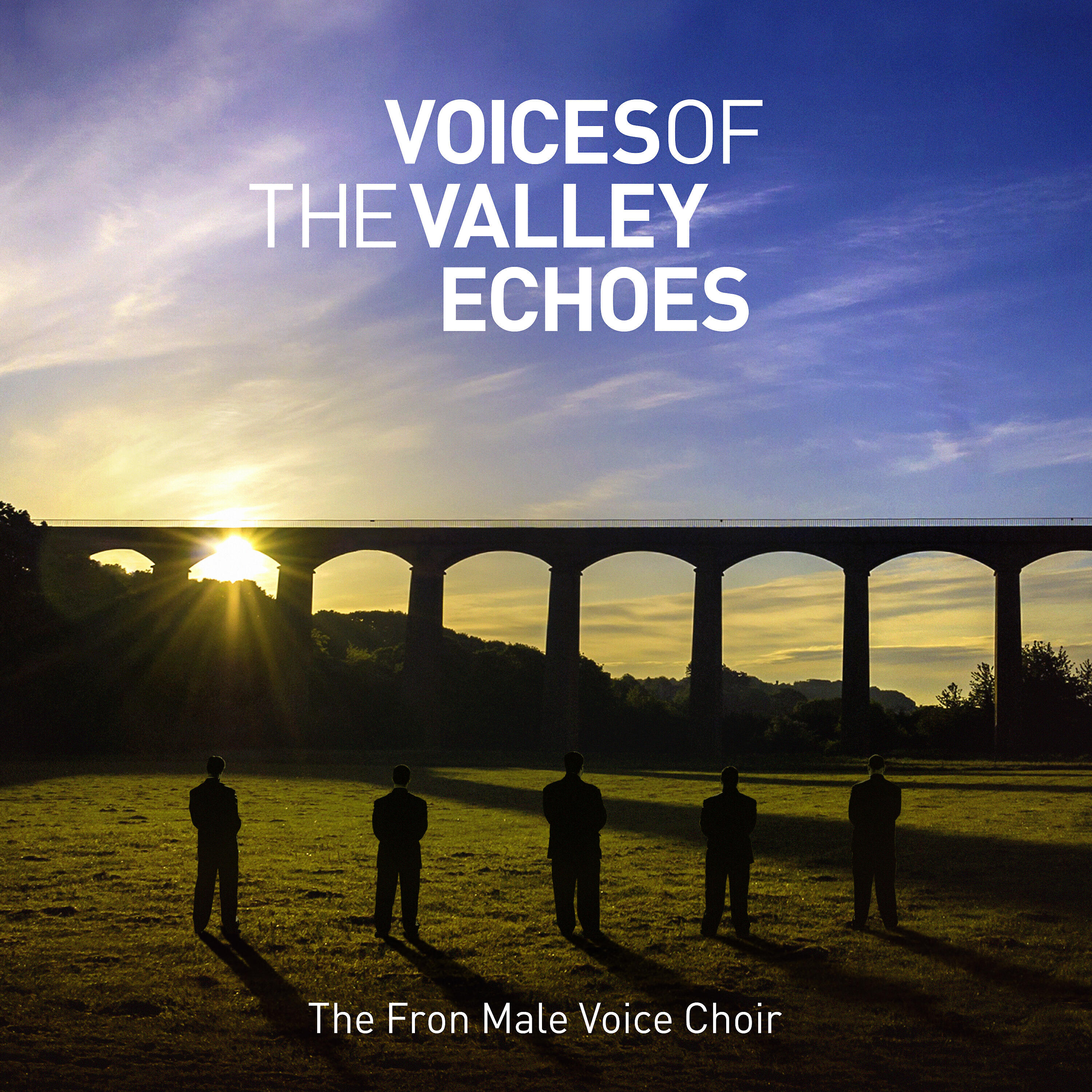 Fron Male Voice Choir - Bring Him Home (From 