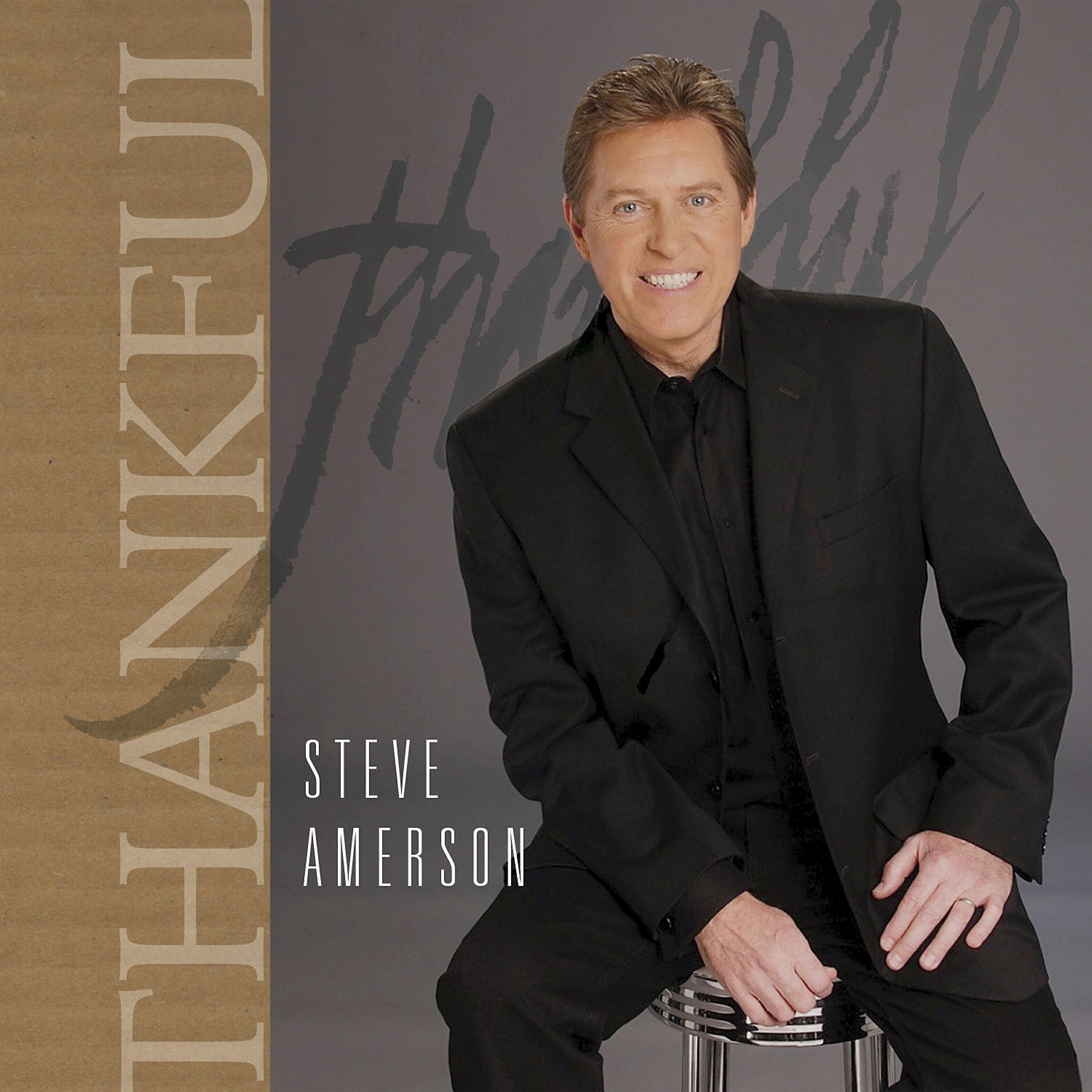 Steve Amerson - You Raise Me Up