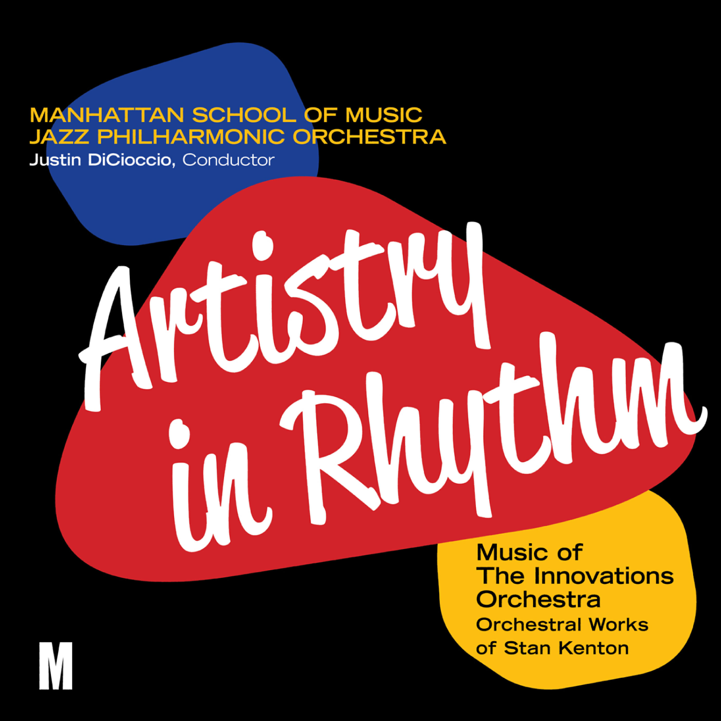 Manhattan School of Music Jazz Philharmonic Orchestra - Artistry in Rhythm