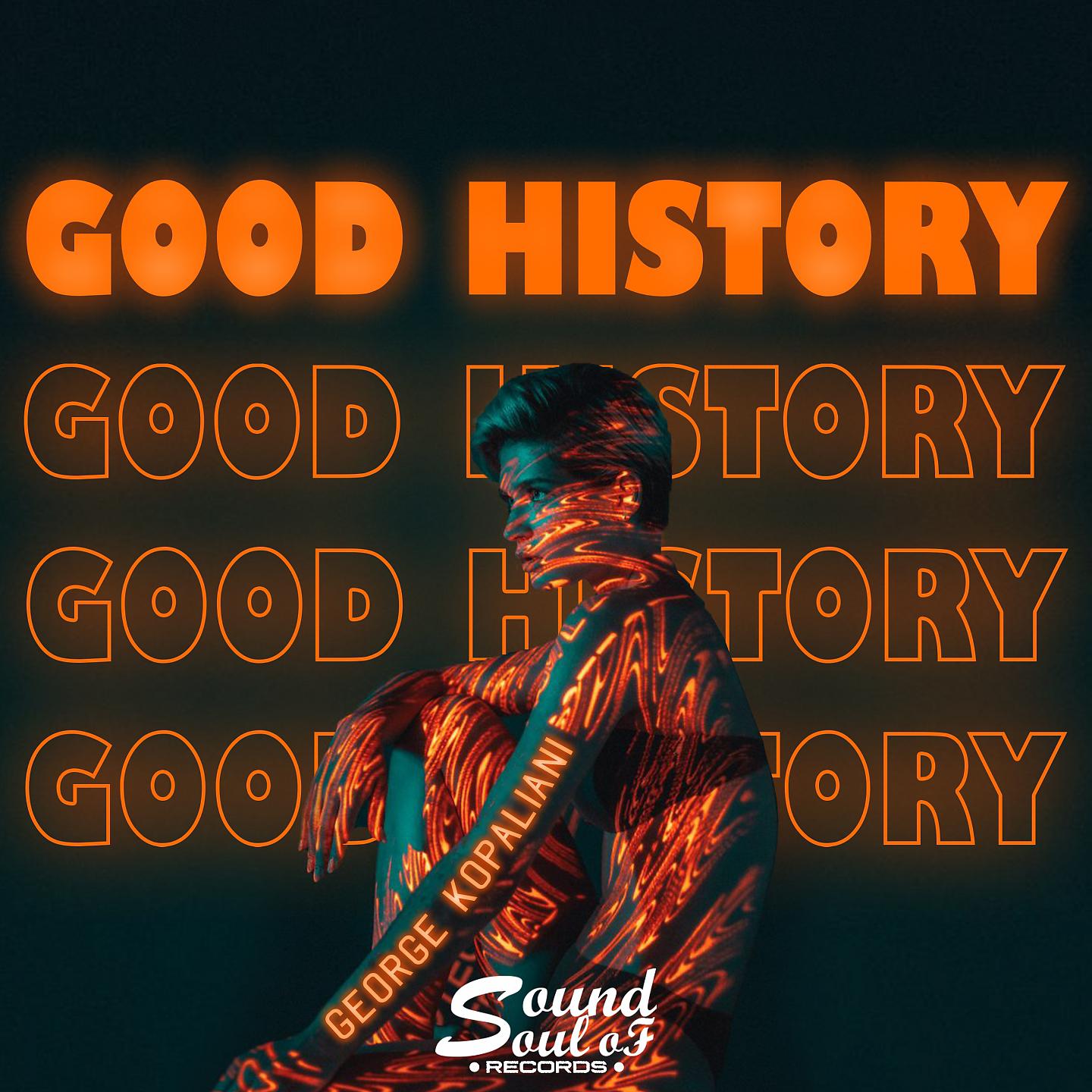 Постер альбома Good History