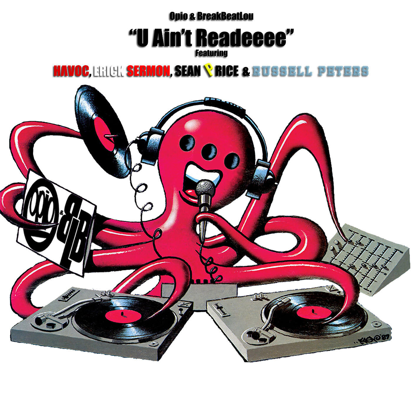 Opio - U Ain't Readeee