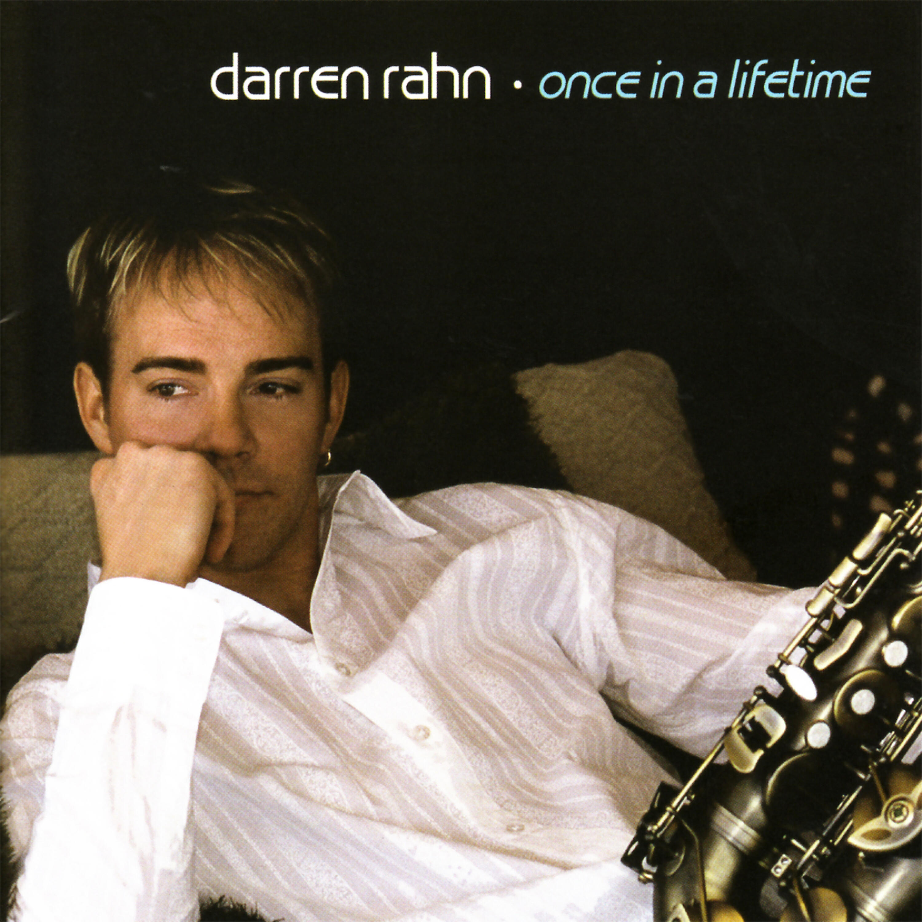 Darren Rahn - Once in a Lifetime