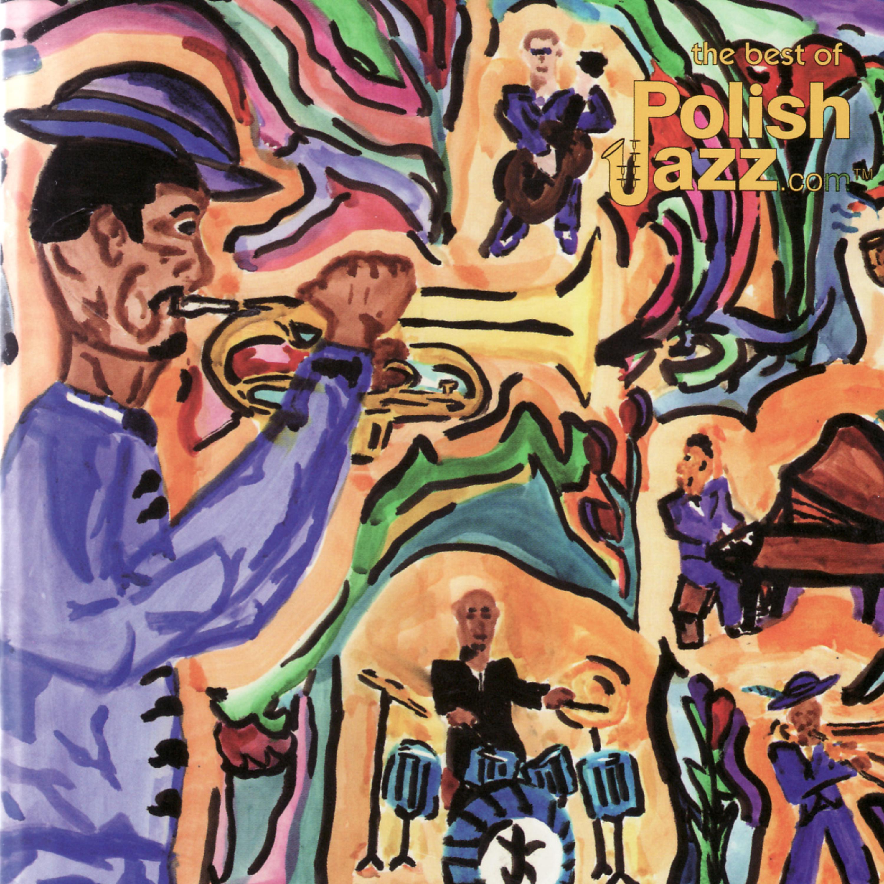Постер альбома The Best of Polish Jazz 2005