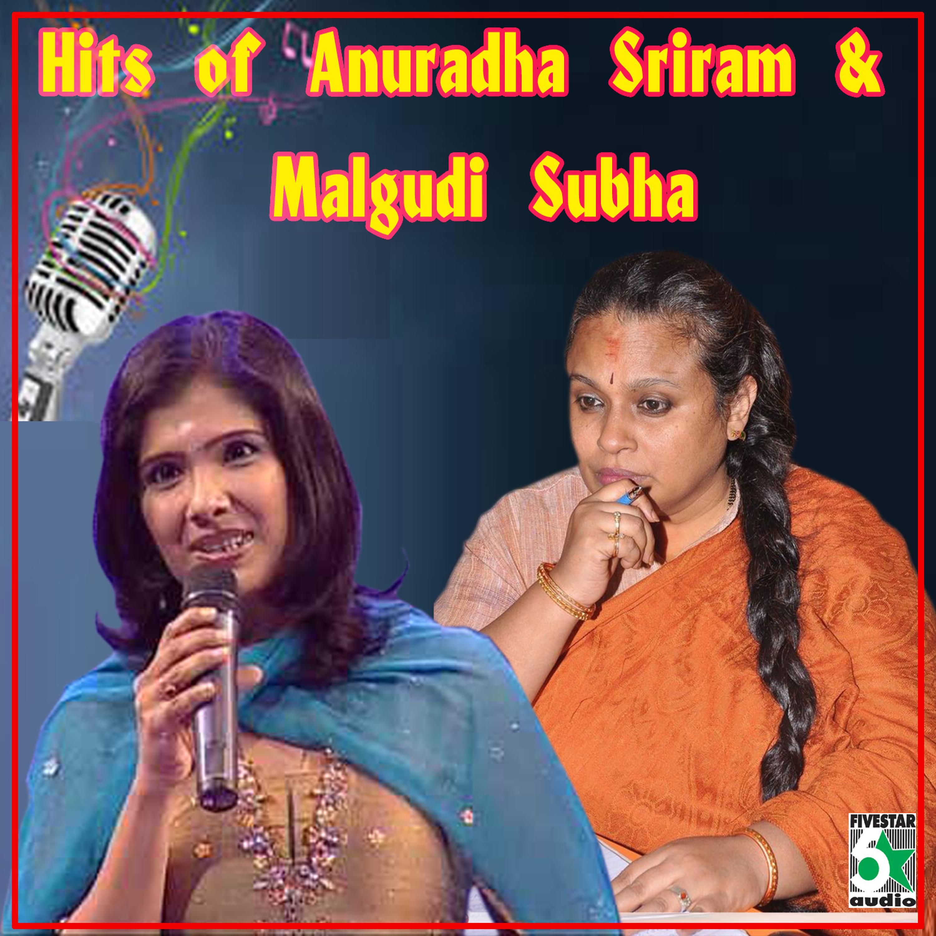 Постер альбома Hits of Anuradha Sriram & Malgudi Subha