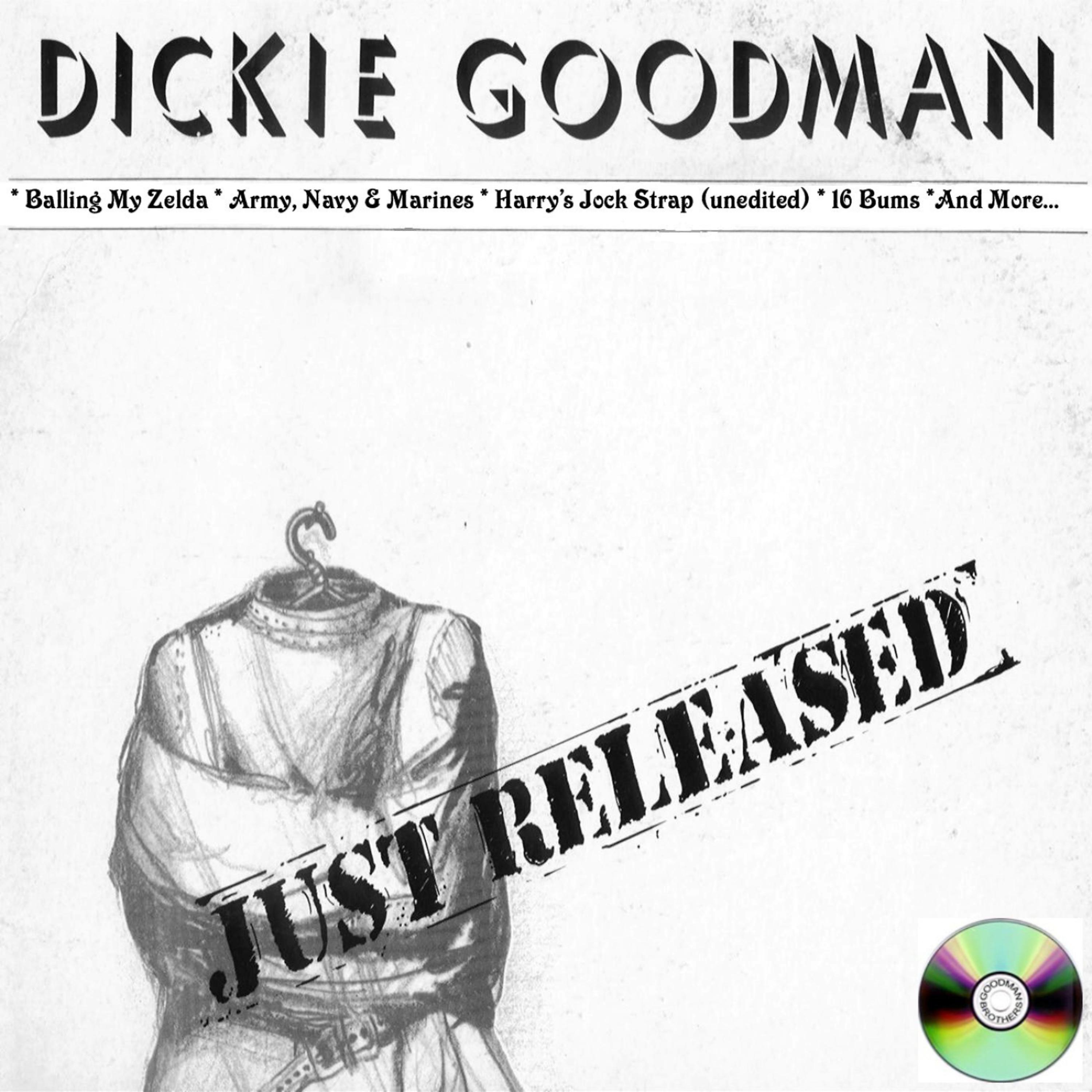 Постер альбома Dickie Goodman Just Released