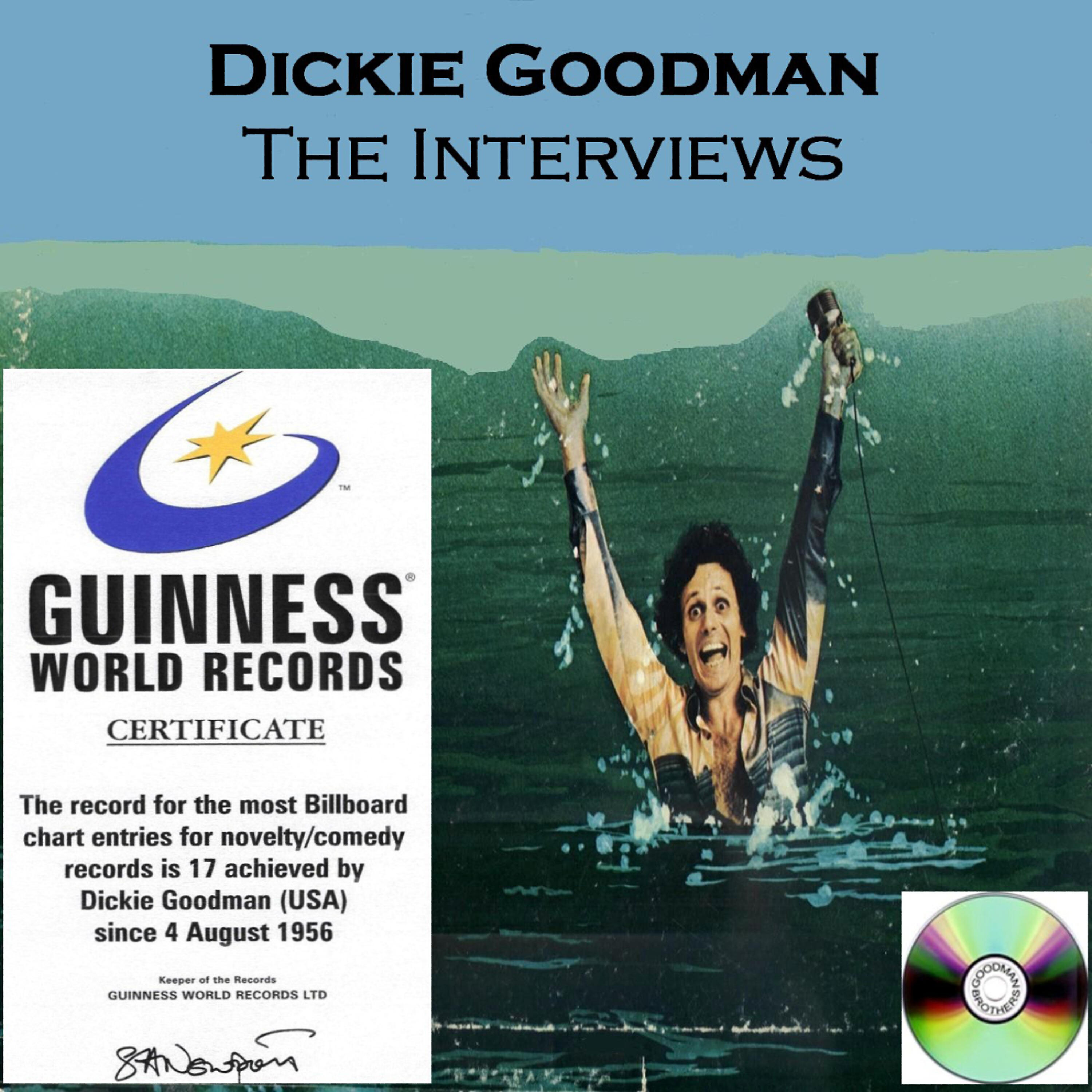 Dickie Goodman - Wayne Scott Interview Part 3 (Live Interview With Dickie Goodman)