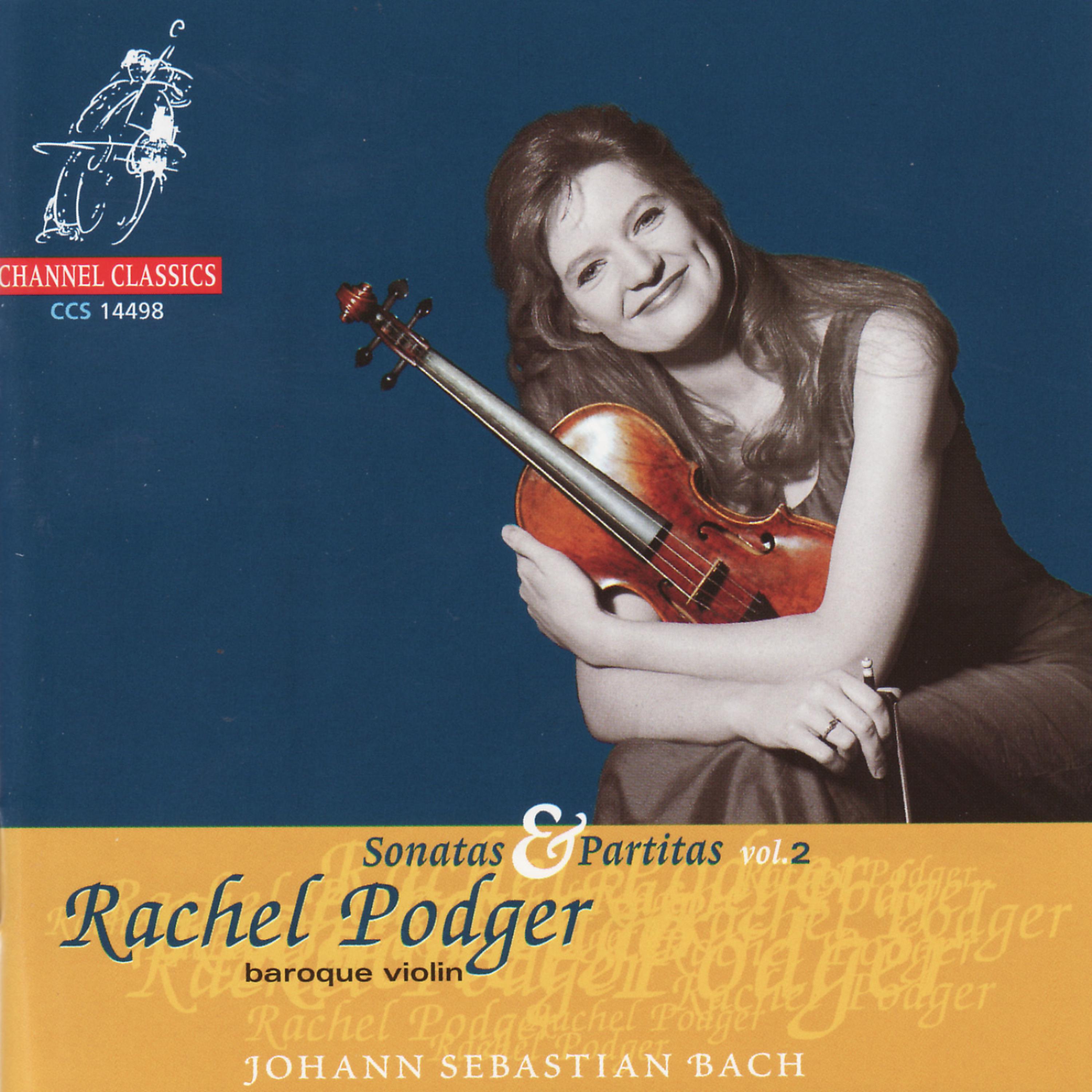 Rachel Podger - Violin Sonata No. 2 in A Minor, BWV 1003: II. Fuga