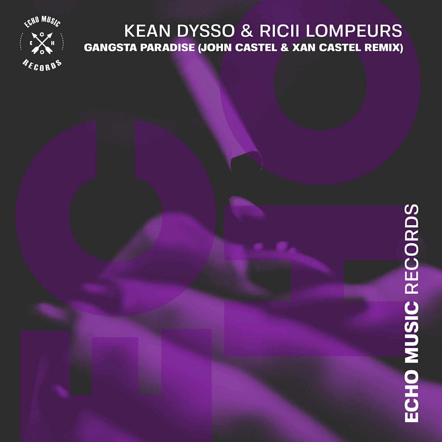 KEAN DYSSO - Gangsta Paradise (John Castel & Xan Castel Remix)