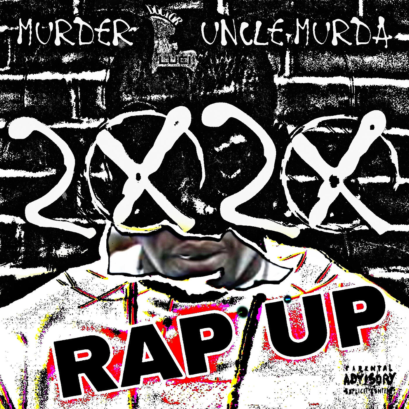 Doctor LUCI - Murder Uncle Murda 2020 Rap Up