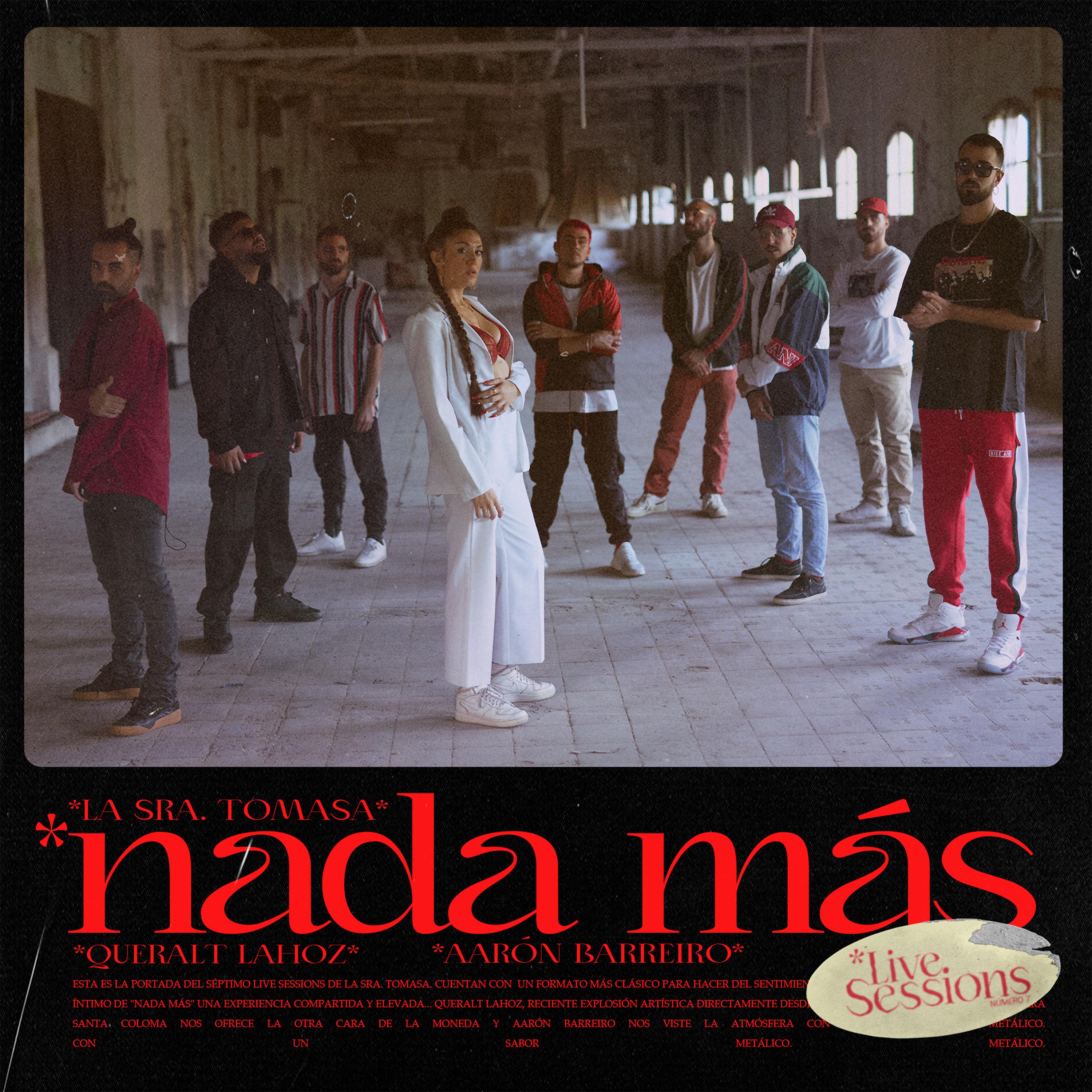 Постер альбома Nada Más (Live Sessions)