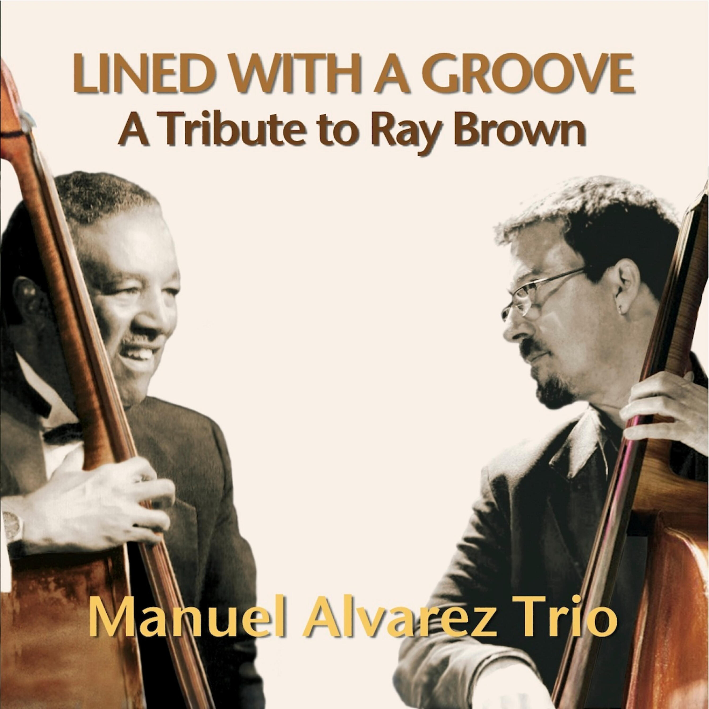 Manel Alvarez Trio - Days of wine and roses