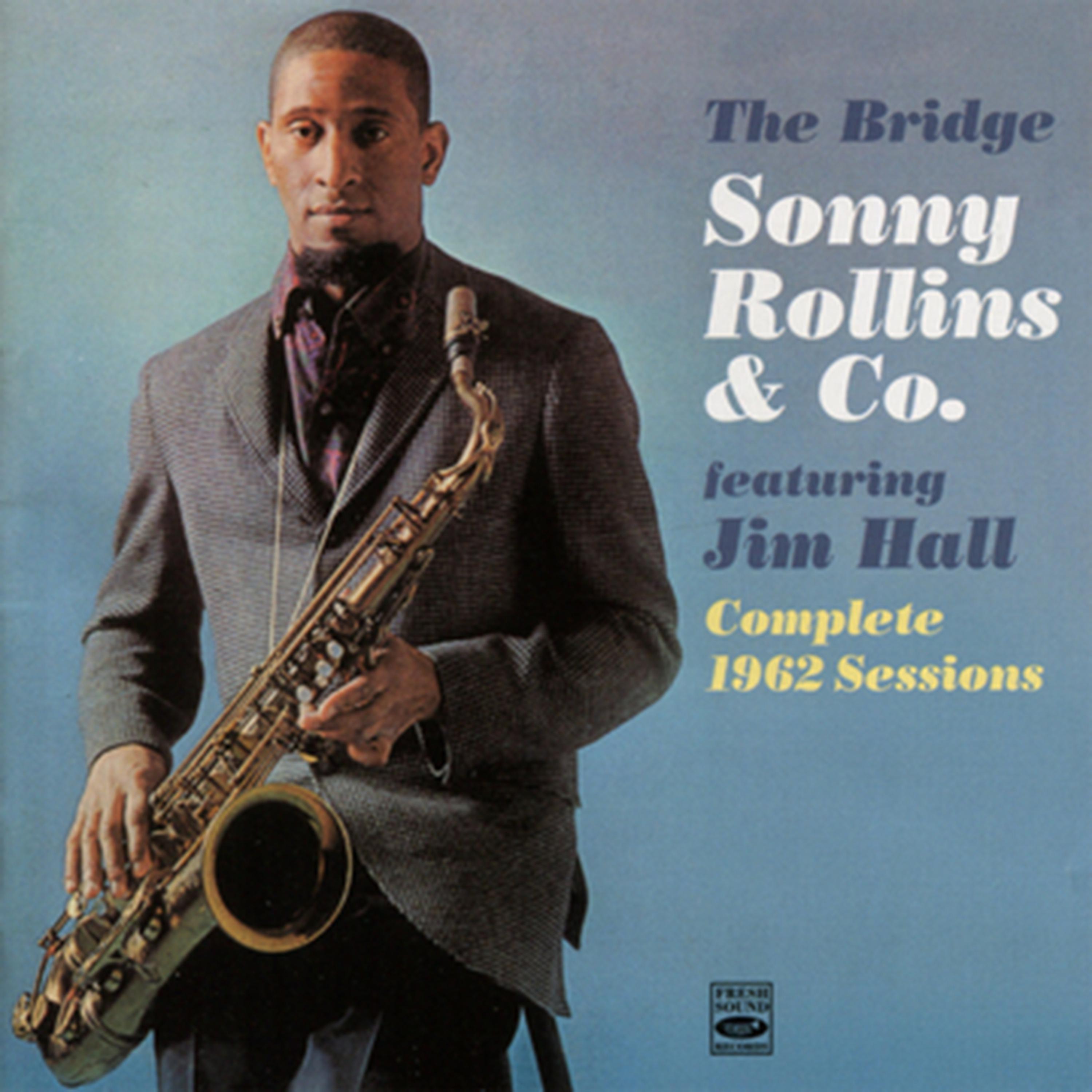 Постер альбома Sonny Rollins & Co. - Complete 1962 Recordings
