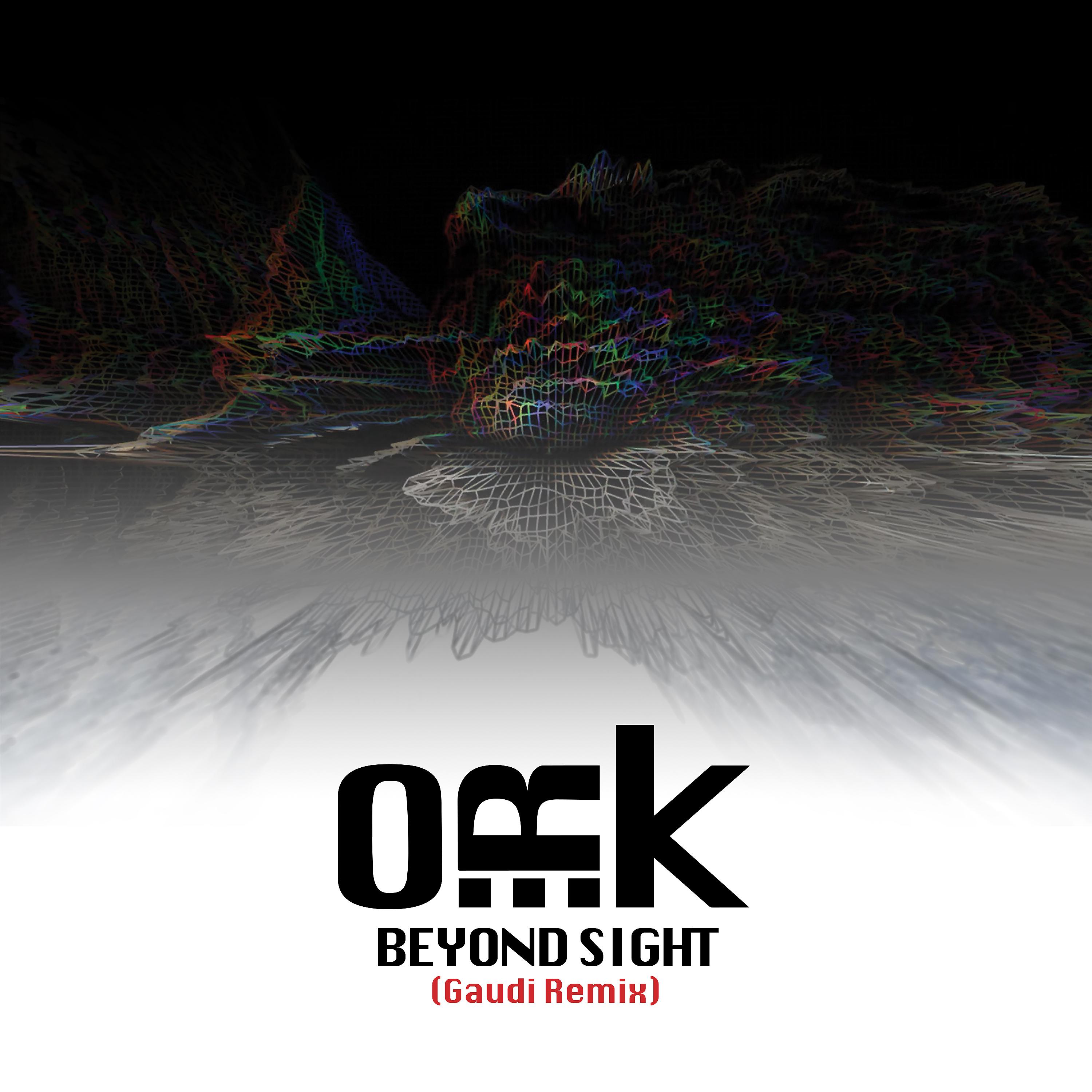 Постер альбома Beyond Sight (Gaudi Remix)
