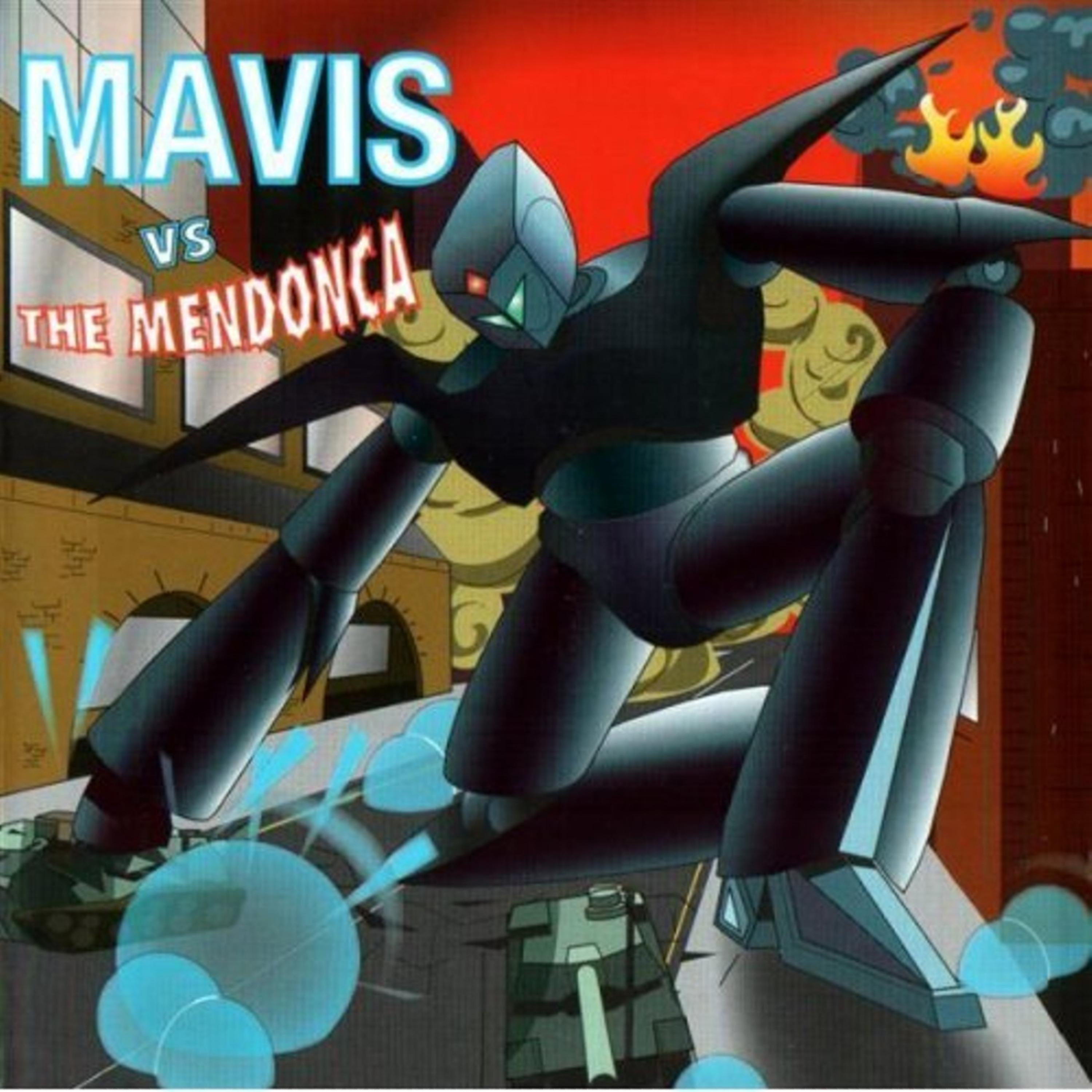 Постер альбома Mavis vs the Mendonca