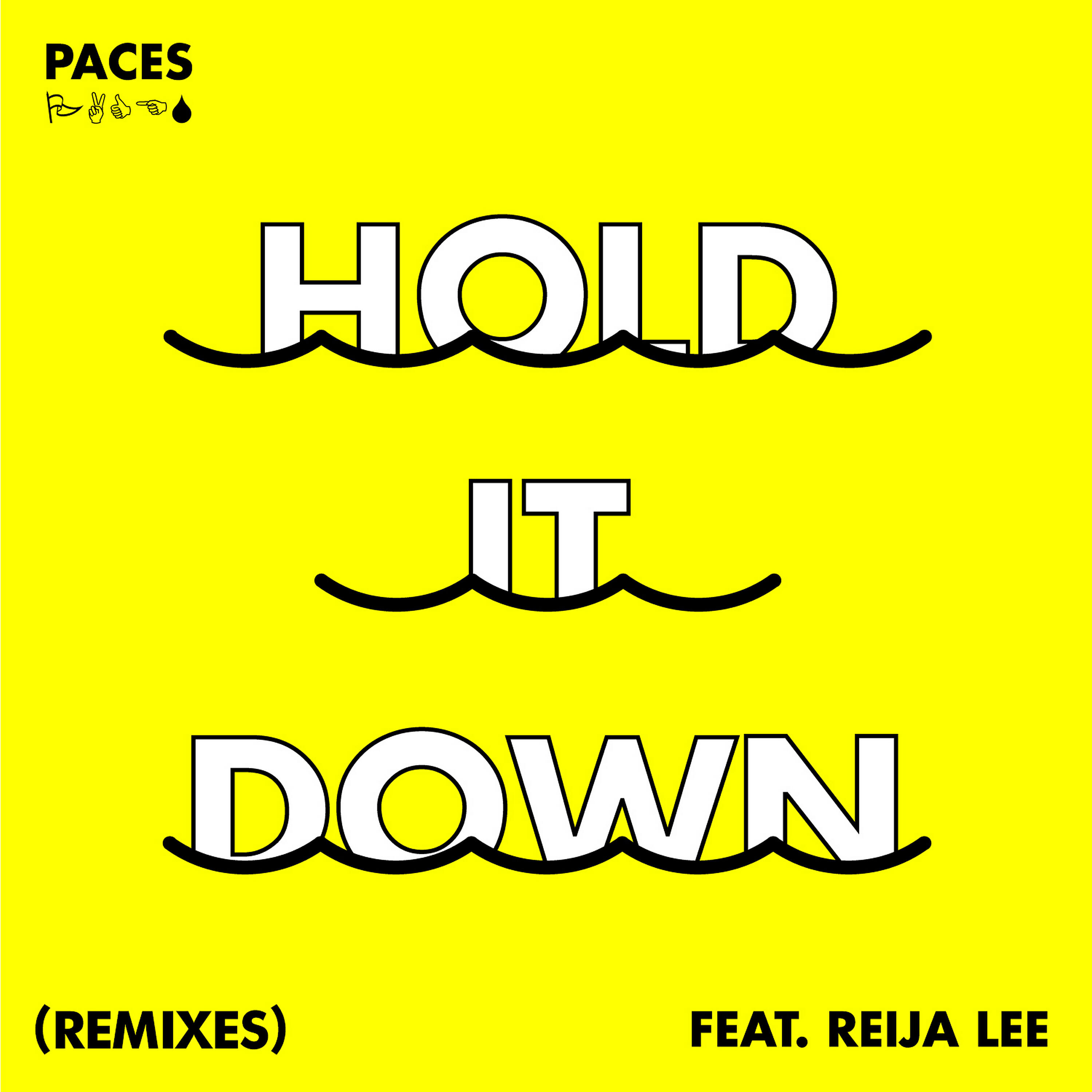 Paces - Hold It Down (StéLouse Remix)