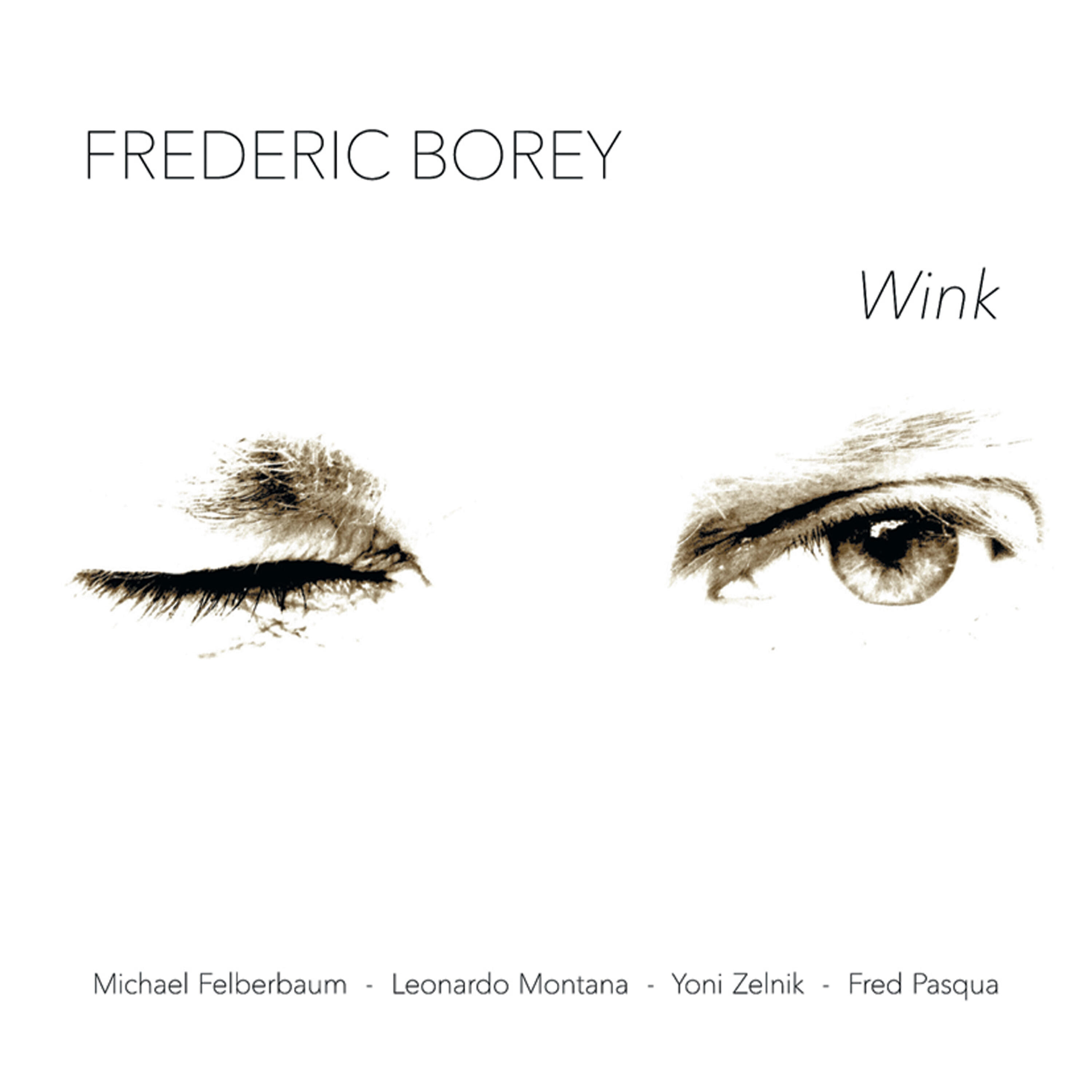 Frederic Borey - Our Love Is Here to Say