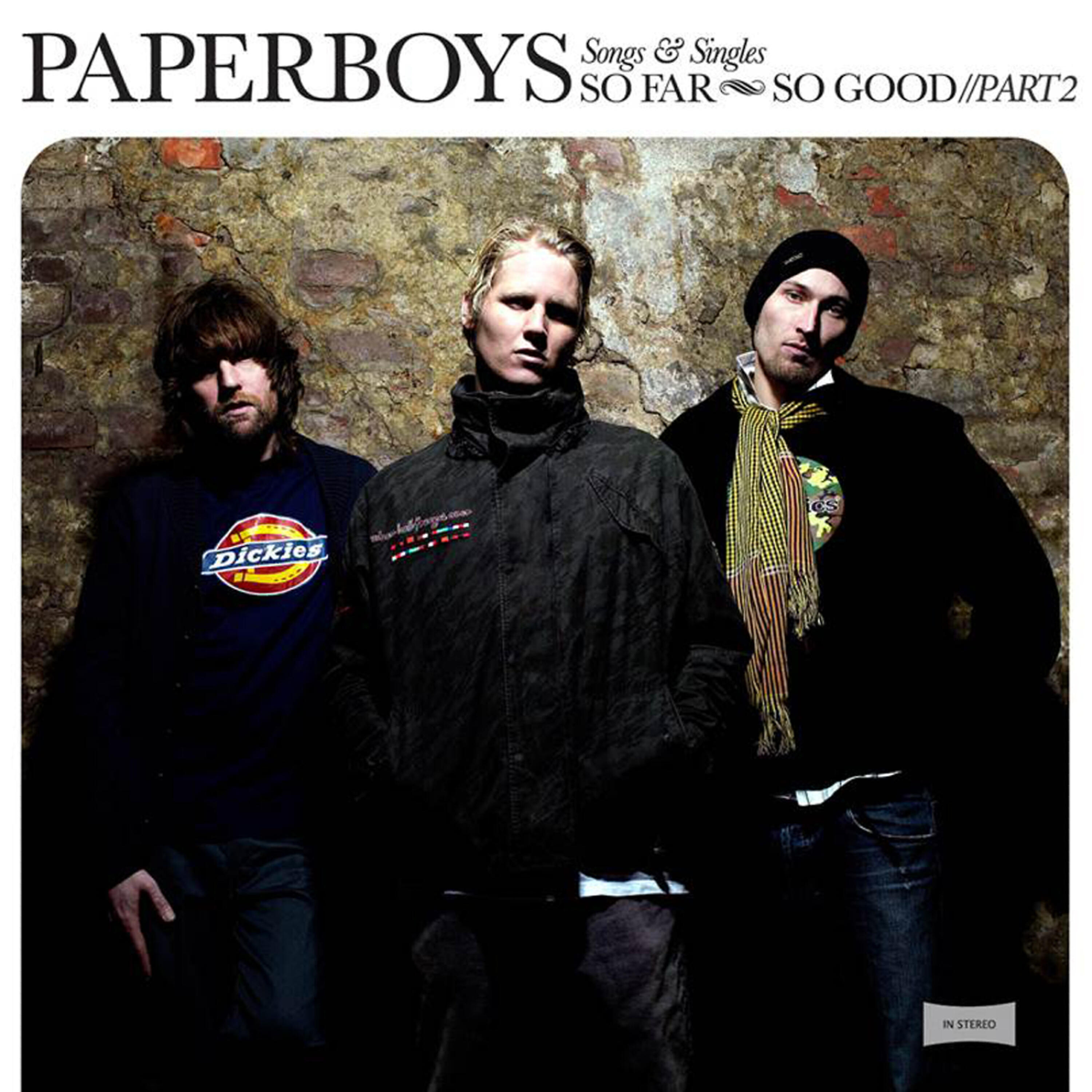 Paperboys - Fly Away (The Great Escape)