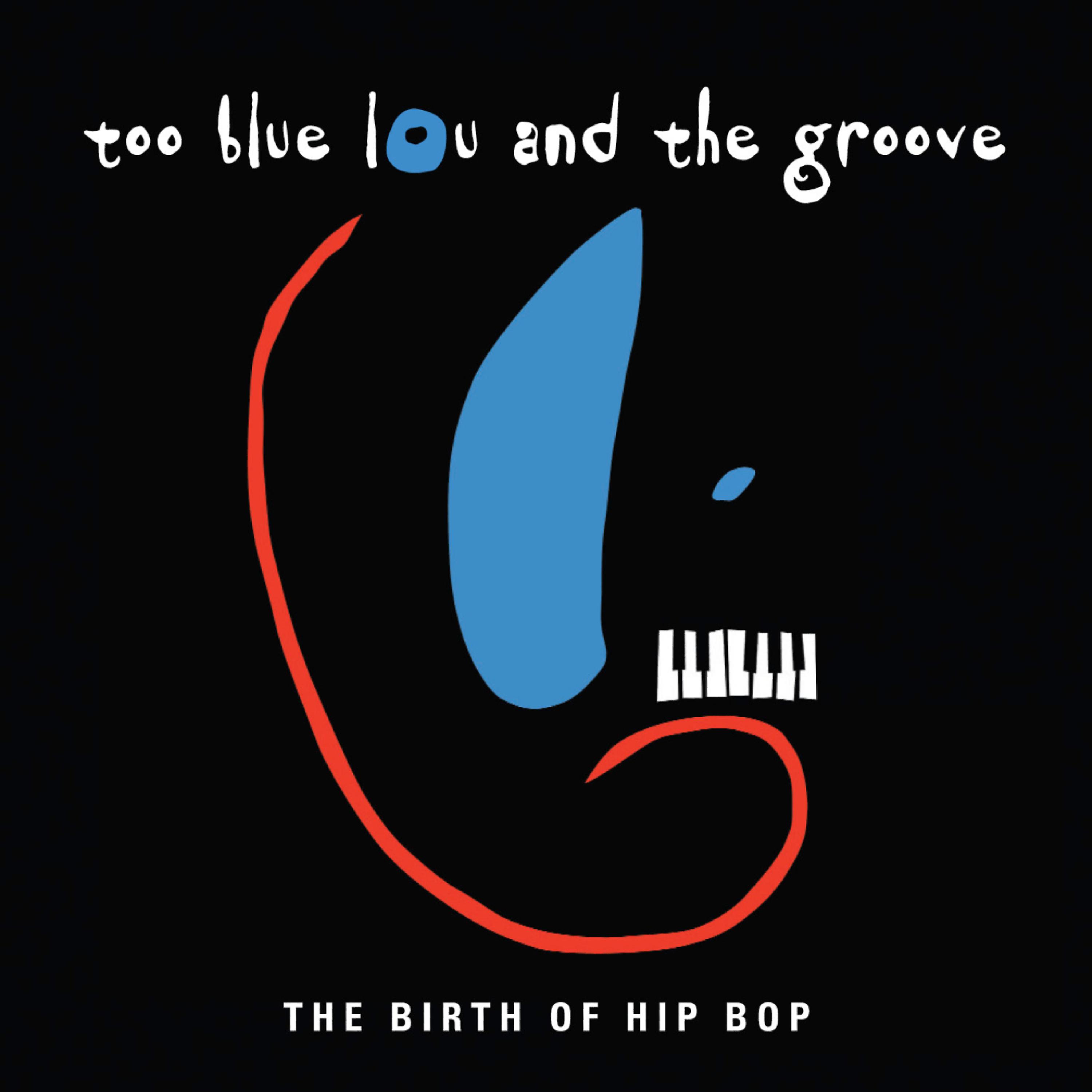 Постер альбома The Birth of Hip Bop
