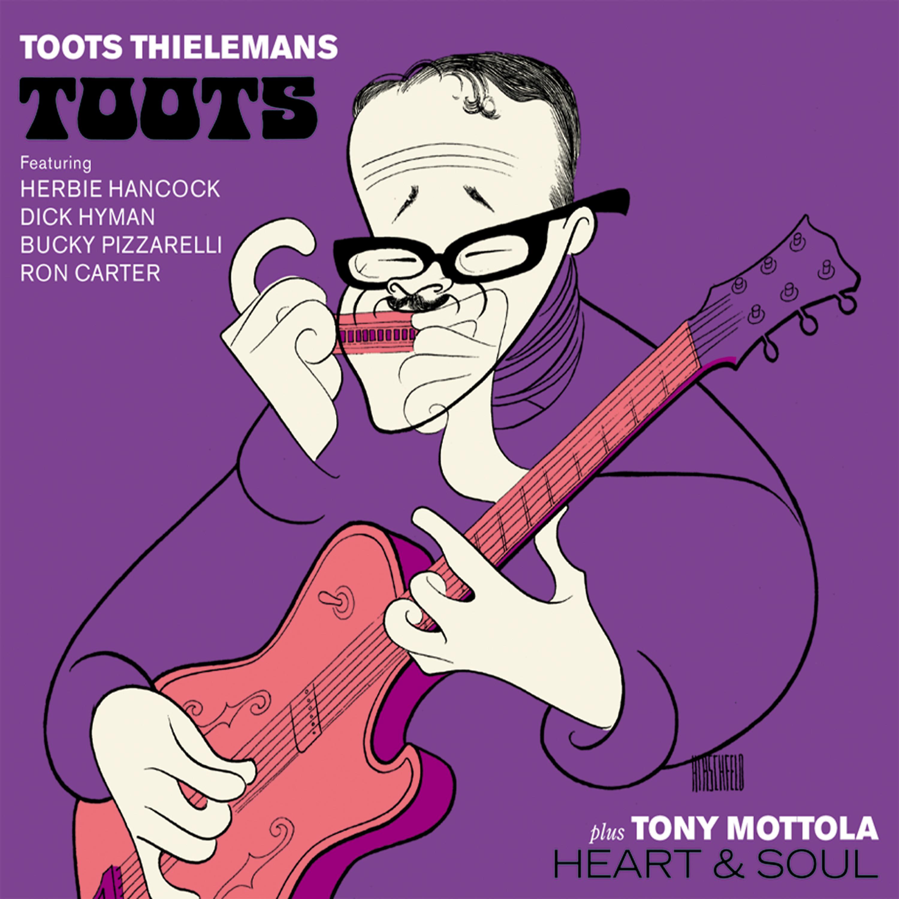 Постер альбома Toots Thielemans 'Toots'. Tony Mottola 'Heart and Soul'