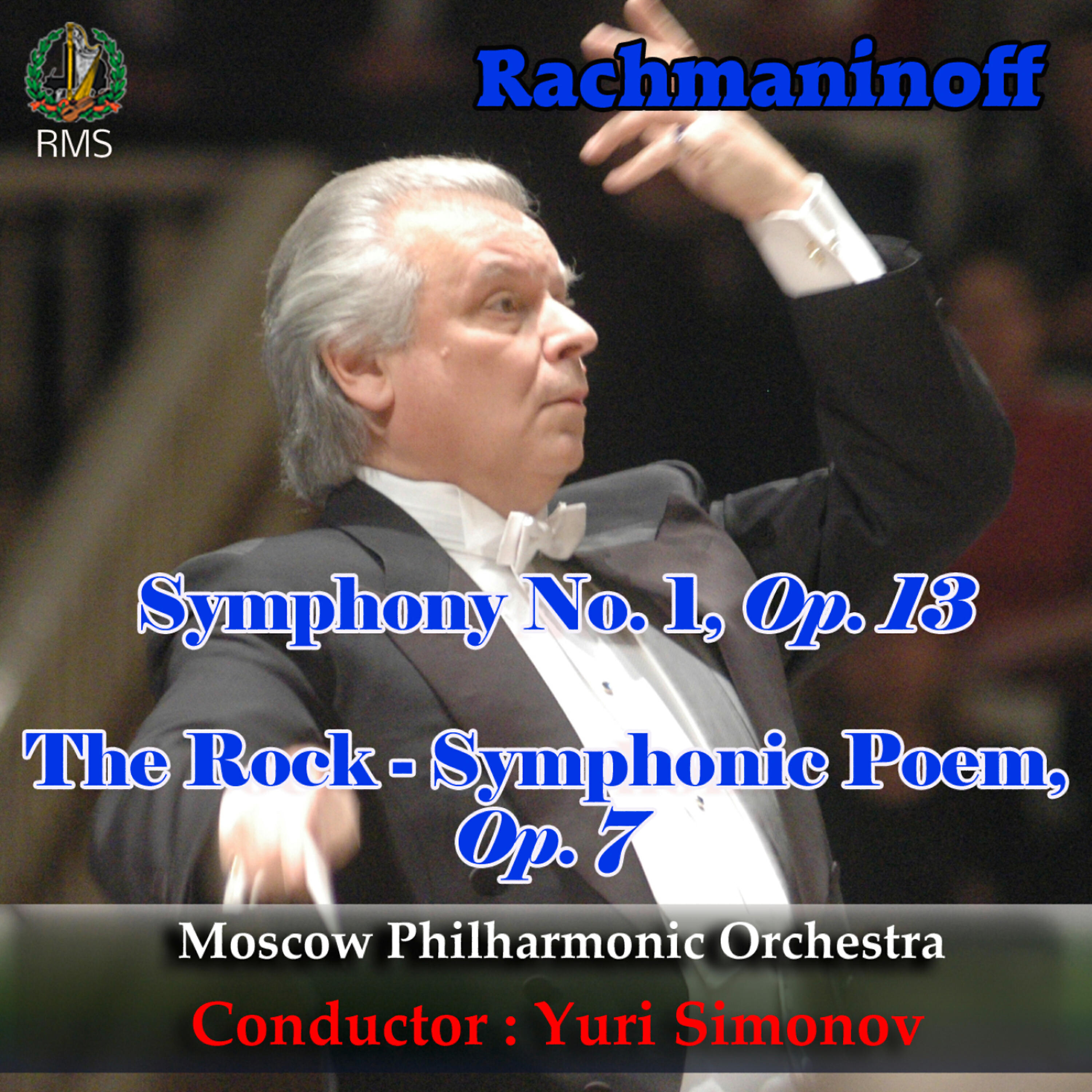 Moscow Philharmonic Orchestra - The Rock- Symphonic Poem, Op. 7