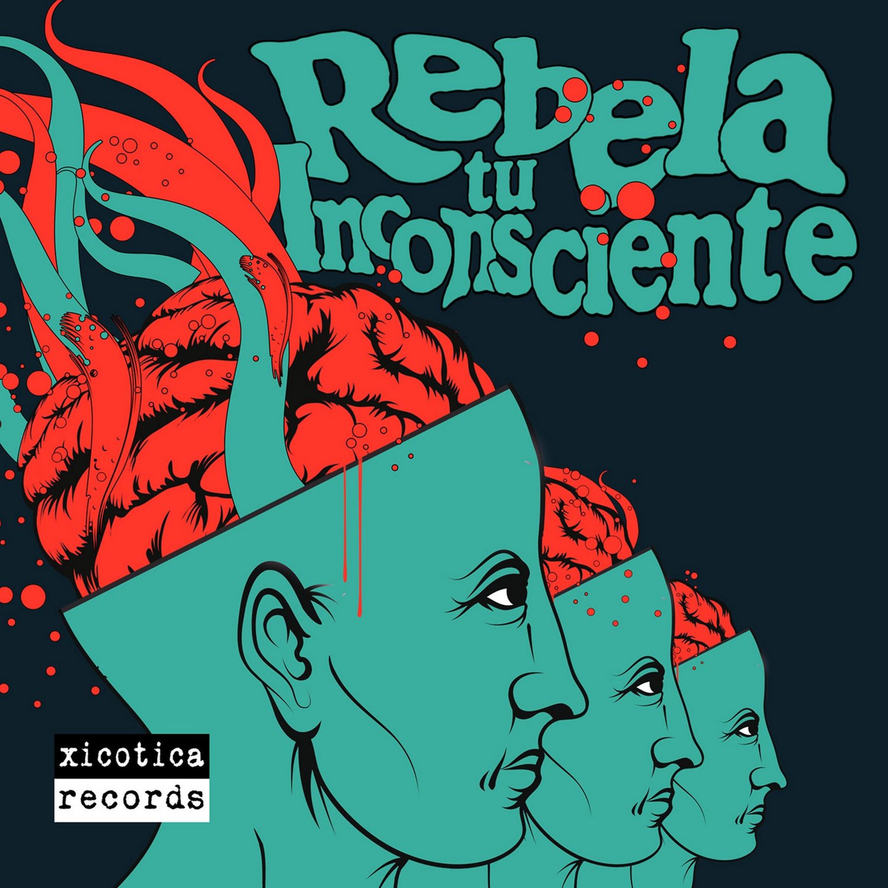 Постер альбома Rebela Tu Inconsciente