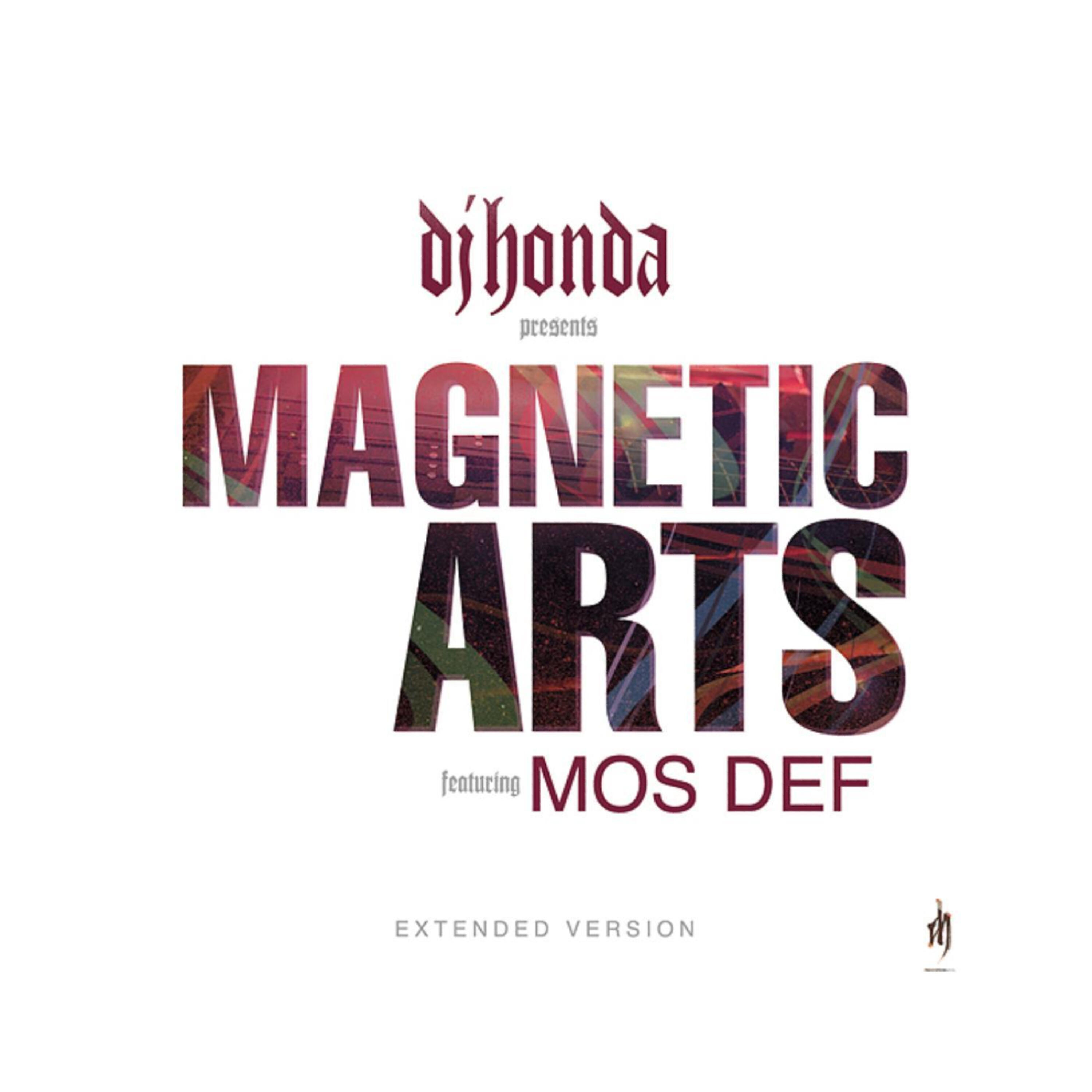 DJ Honda - Magnetic Arts (Extended Version) ( feat. Mos Def )