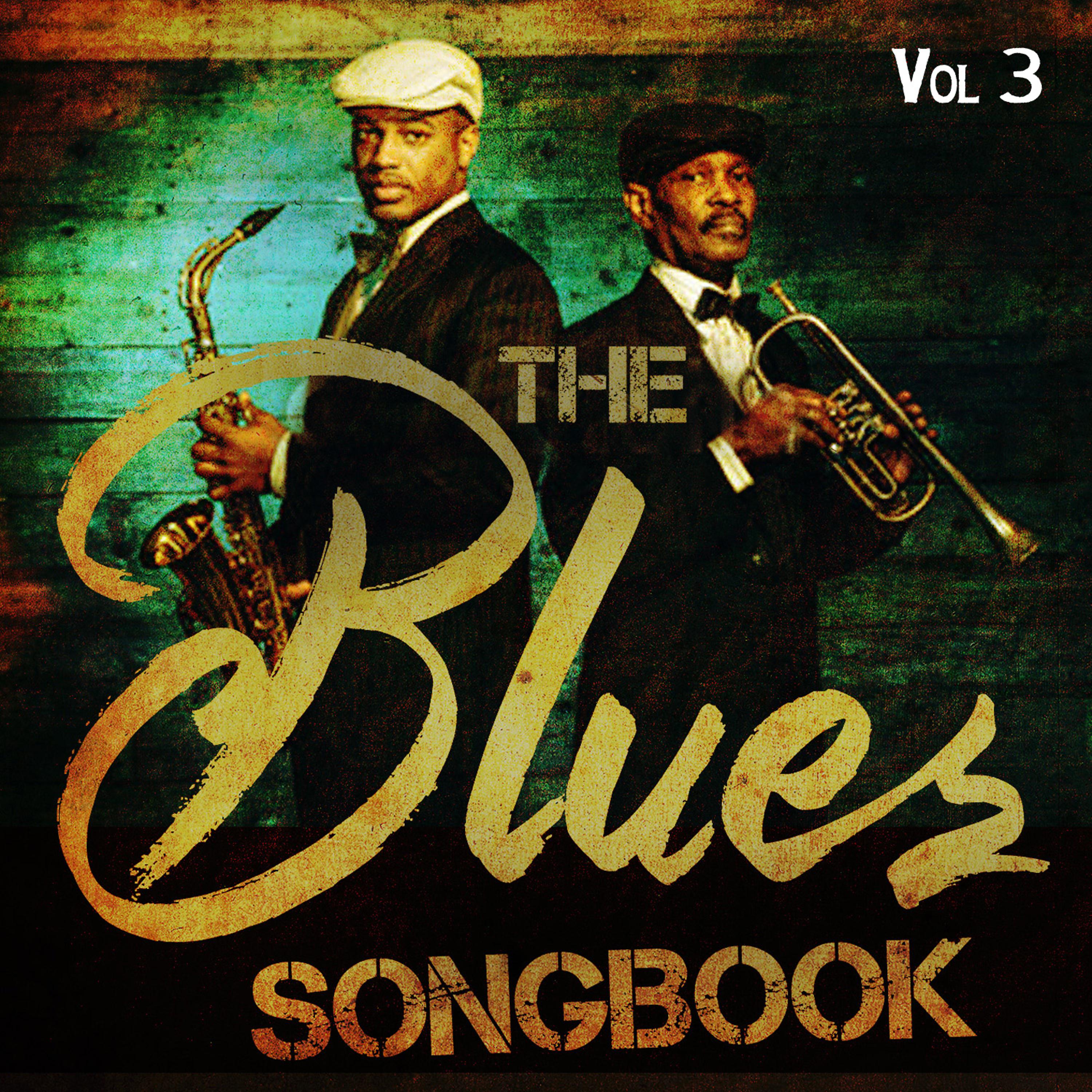 Постер альбома The Blues Songbook, Vol. 3