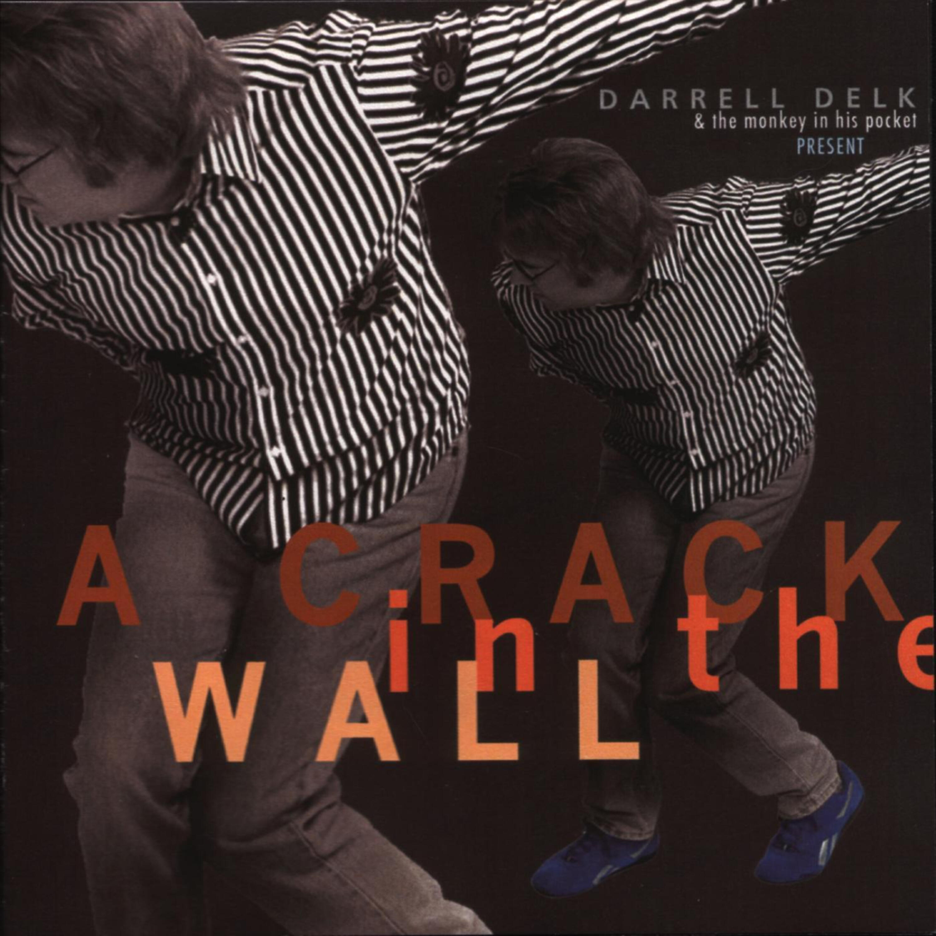 Darrell Delk - Go Away