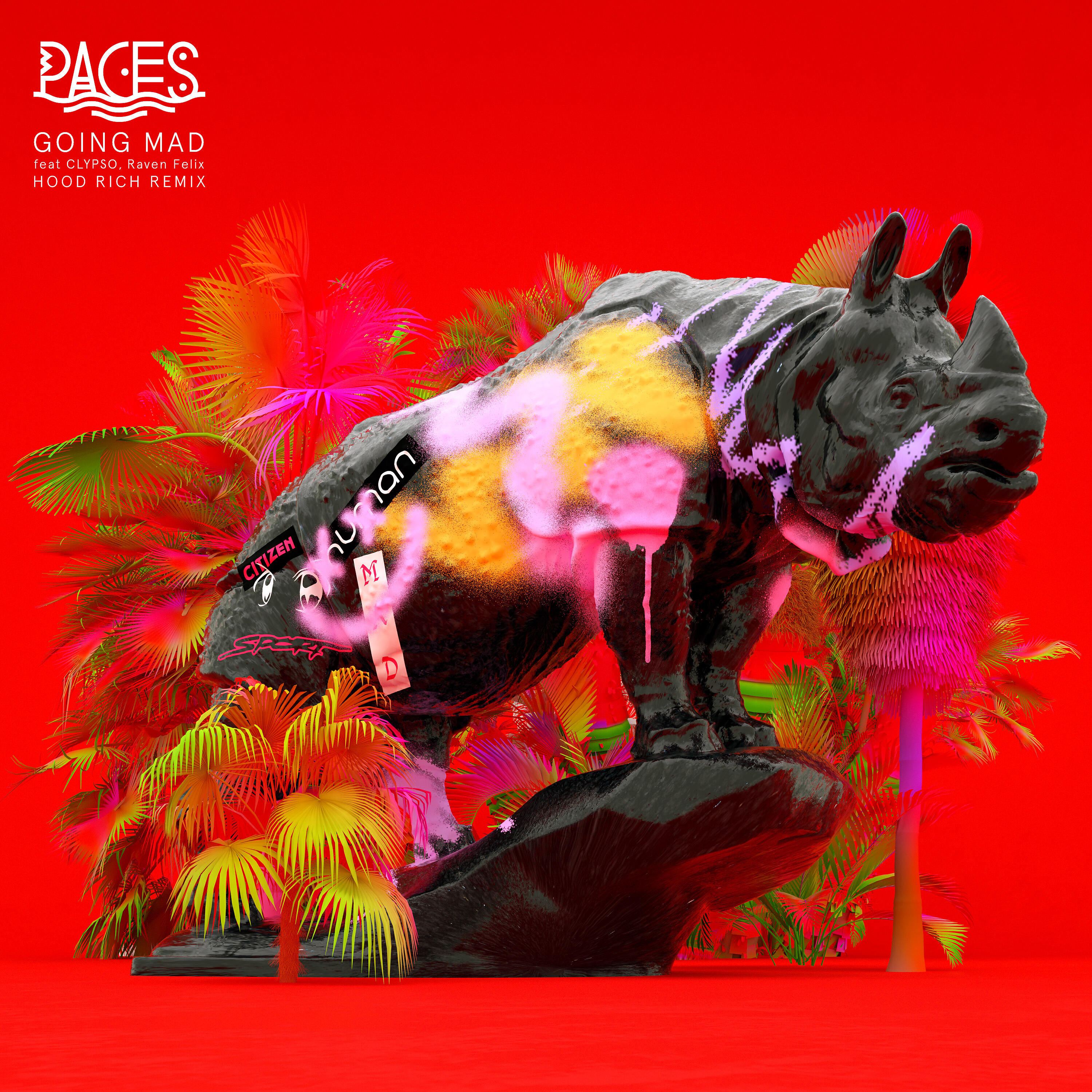 Paces - Going Mad (Hood Rich Extended Remix)
