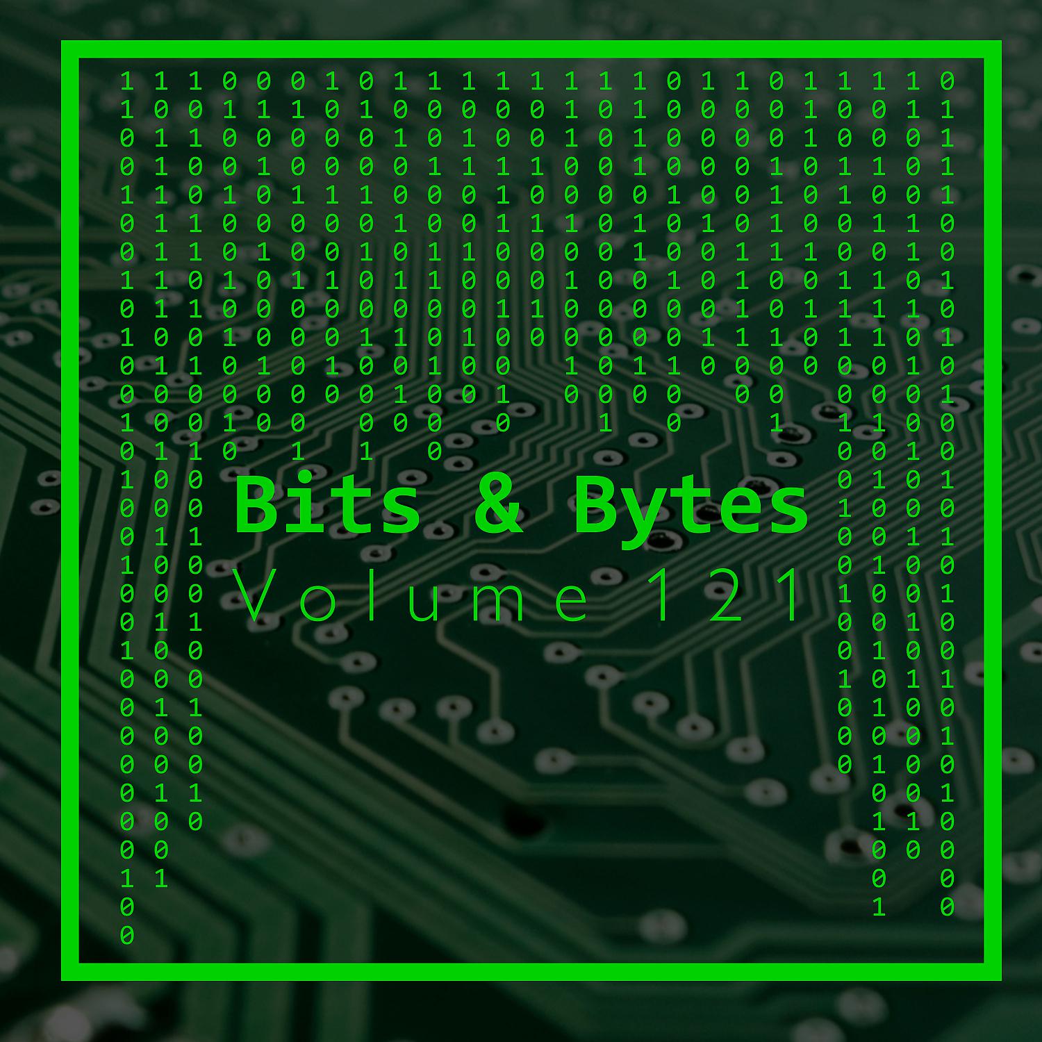 Постер альбома Bits & Bytes, Vol. 121