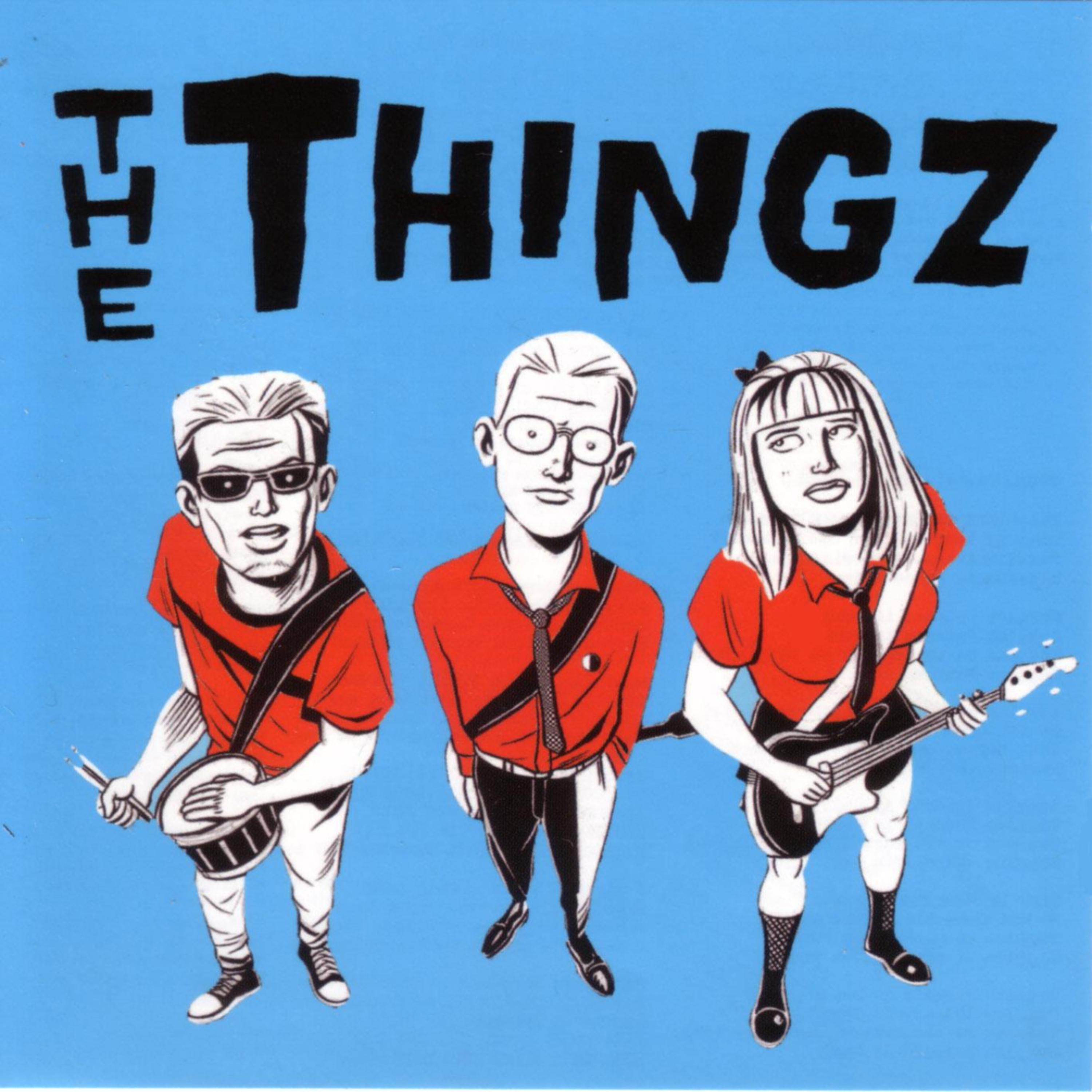 Постер альбома The Thingz