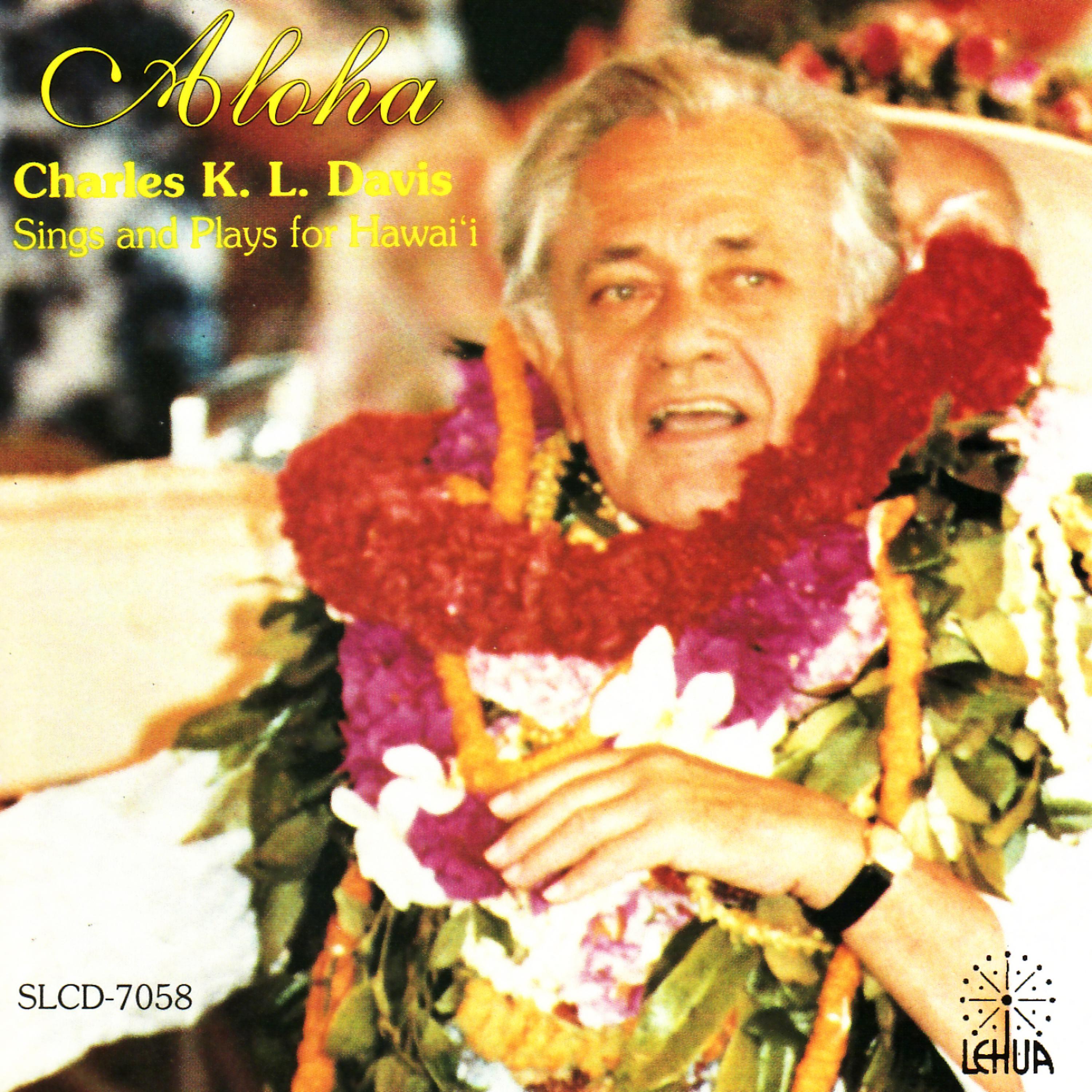 Постер альбома Aloha: Charles K. L. Davis Sings & Plays for Hawai'i