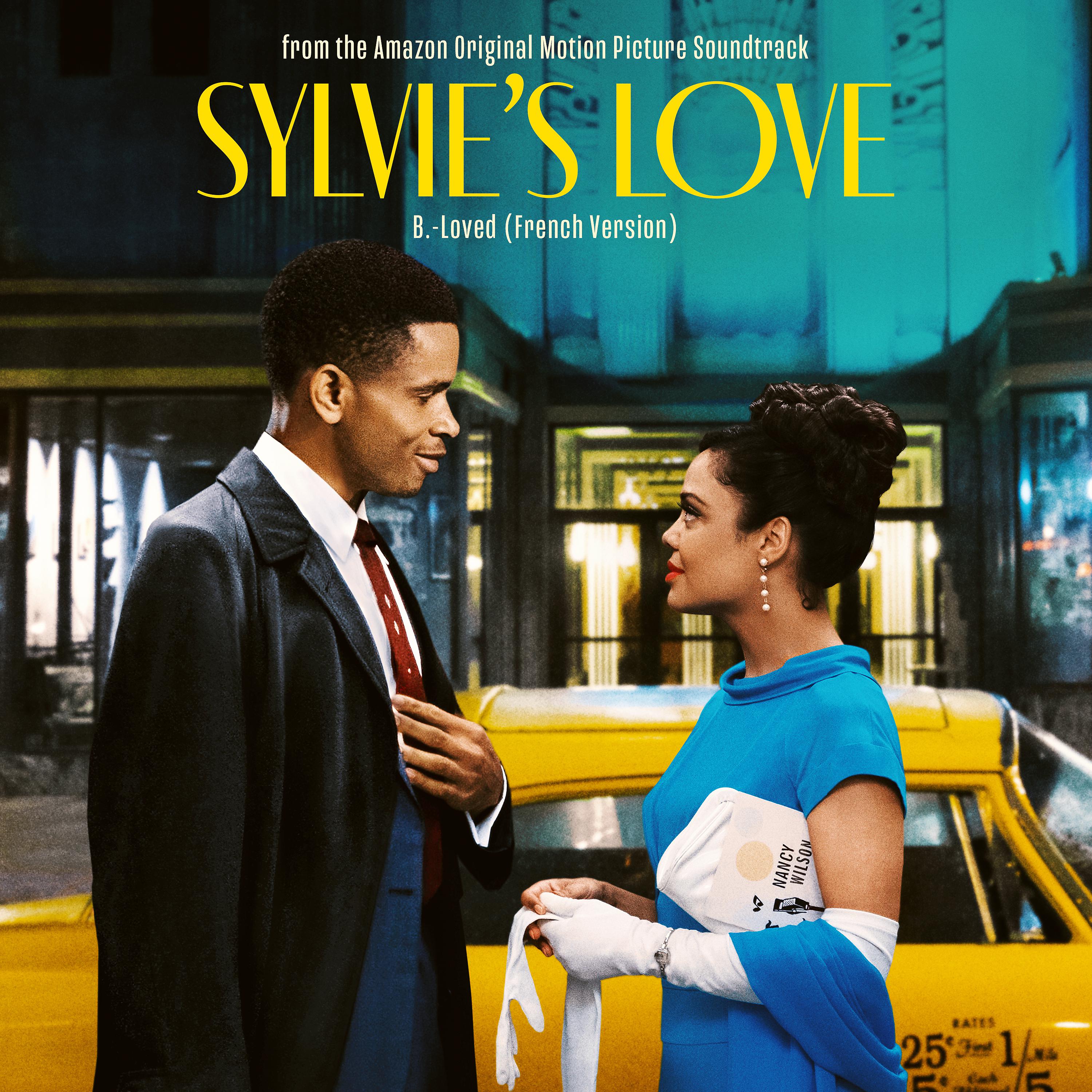 Постер альбома B.-Loved (feat. Cécile McLorin Salvant) [French Version] [From Sylvie's Love Soundtrack]